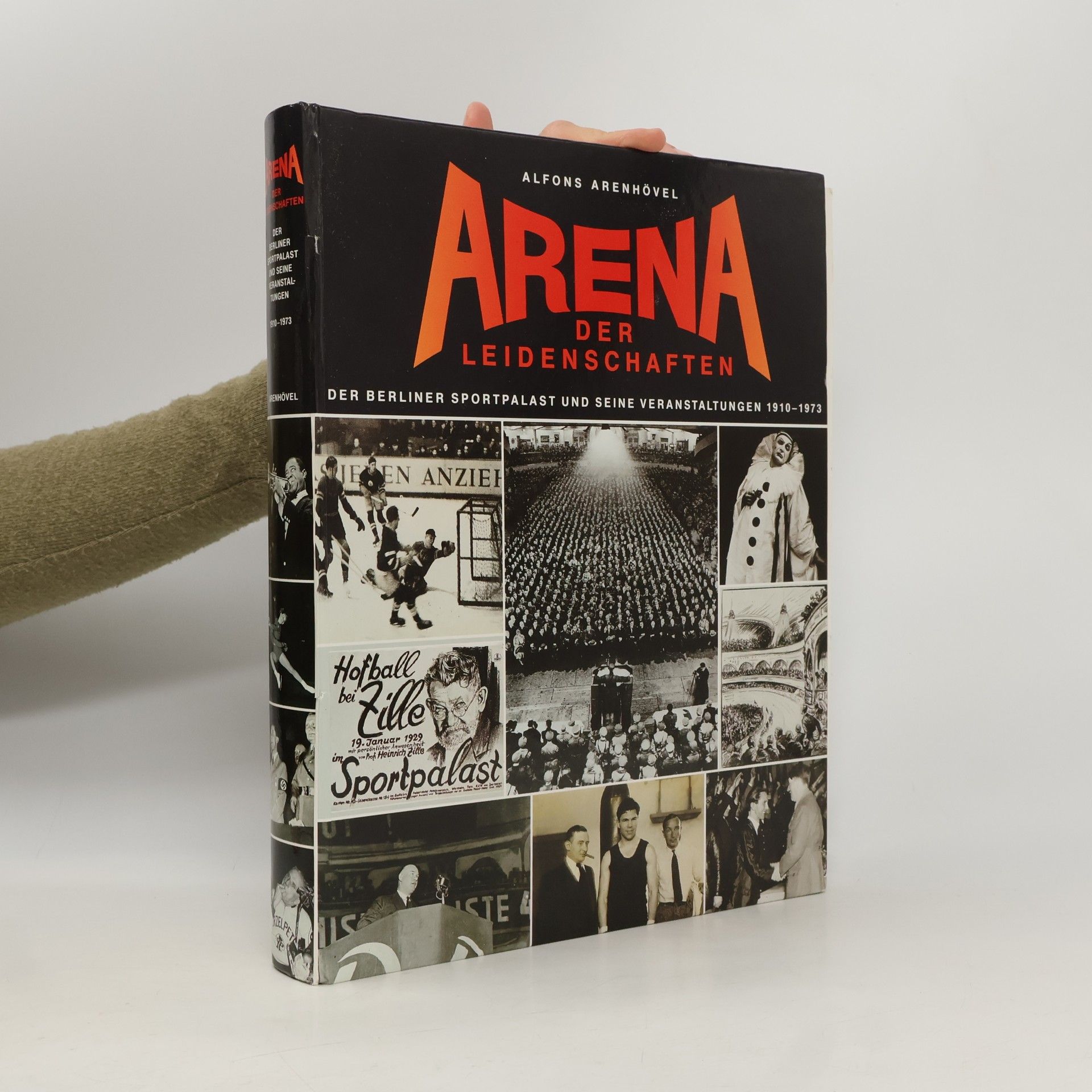 Alfons Arenhövel Arena der Leidenschaften