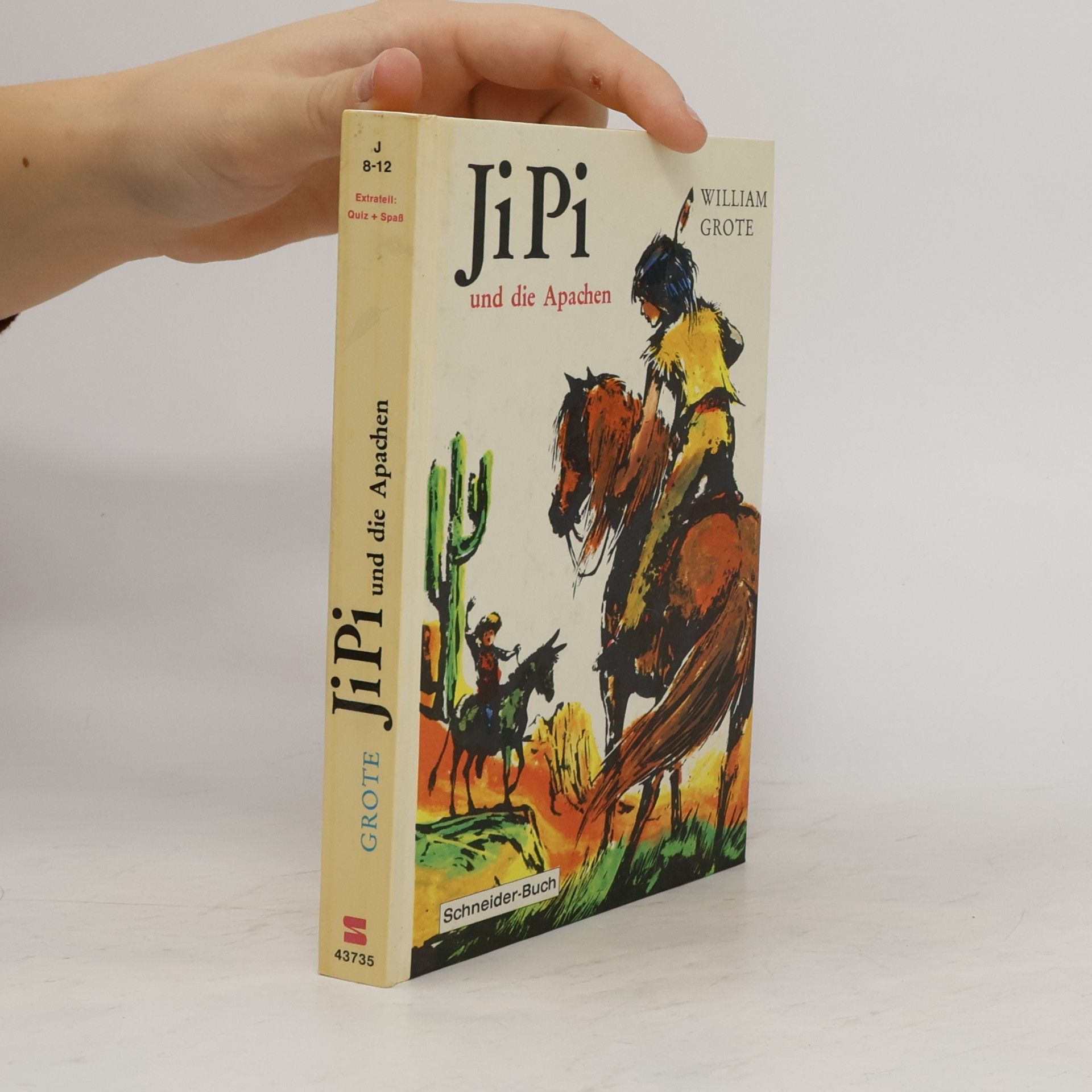 William Grote JiPi und die Apachen