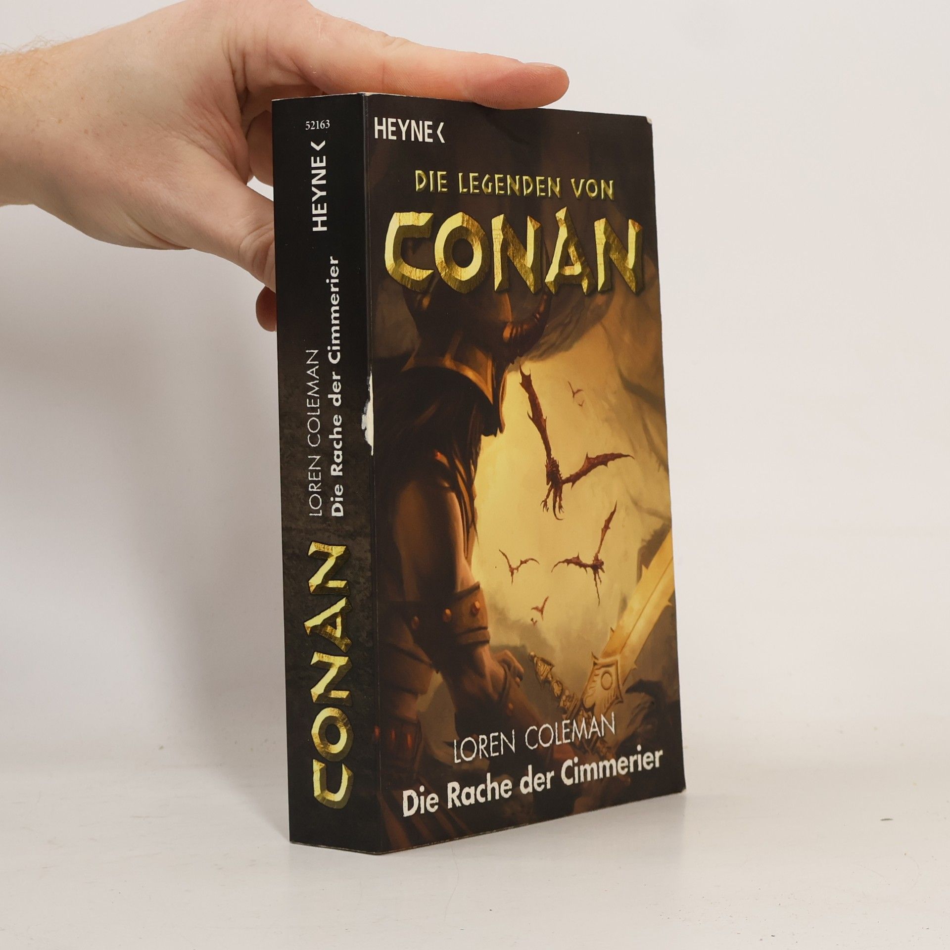 Die Rache der Cimmerier. Die Legenden von Conan 2. Roman