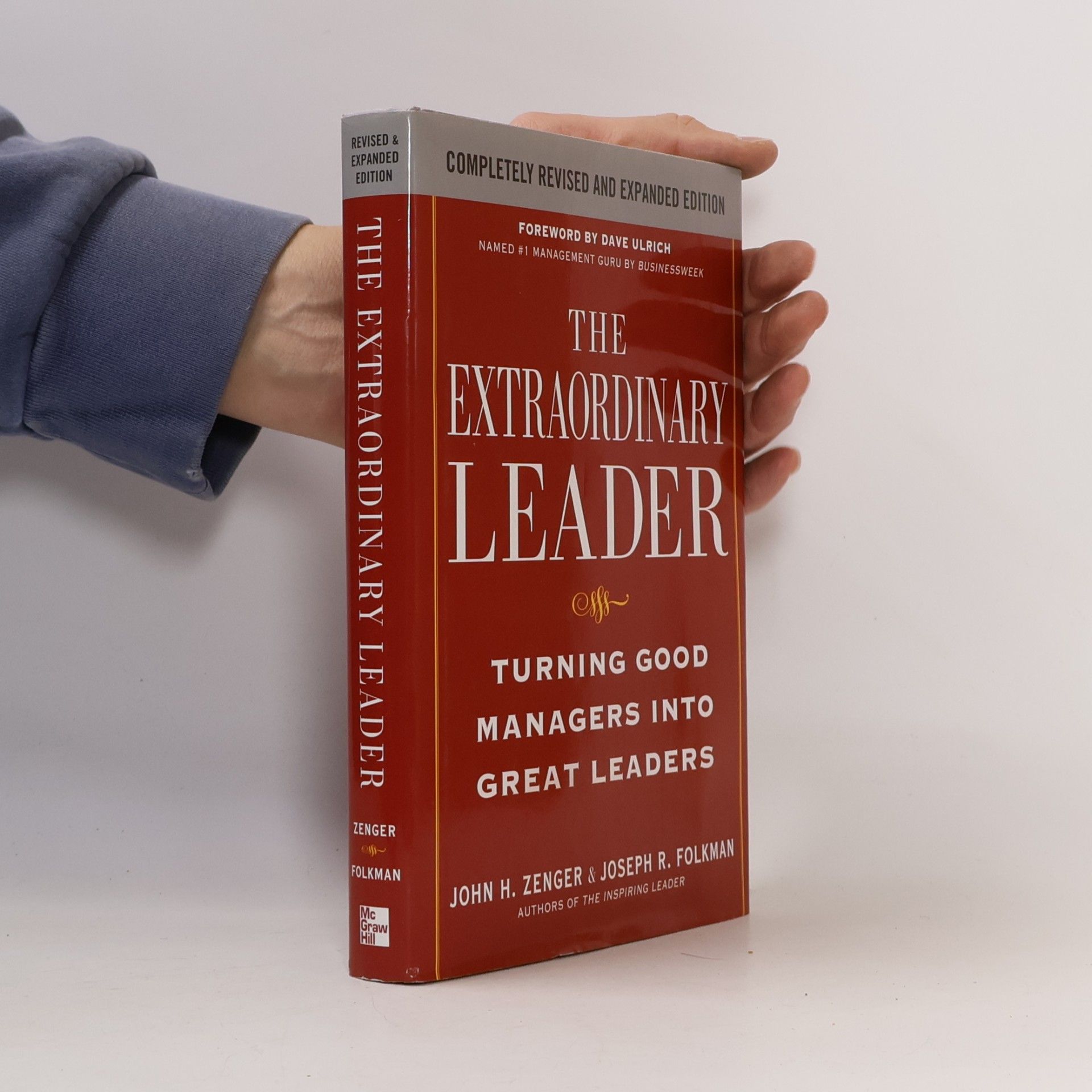 The Extraordinary Leader: Turning Good Managers into Great Leaders