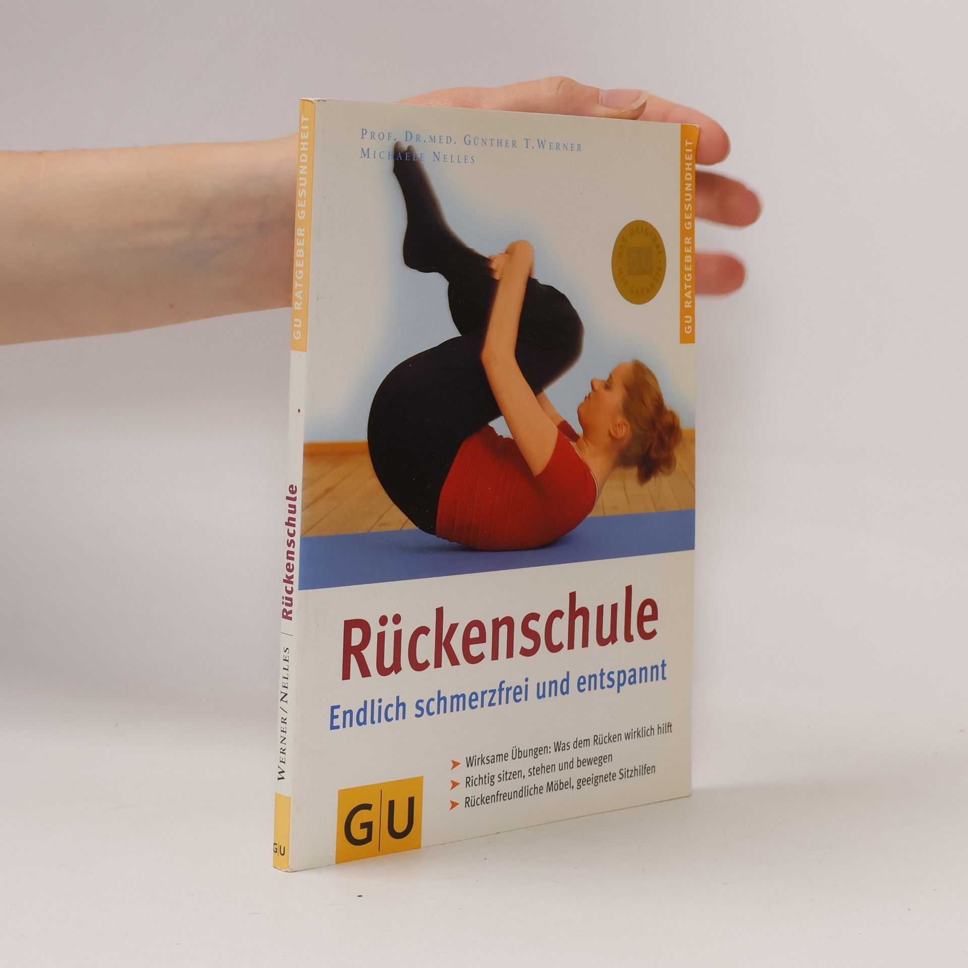 Michaele Nelles Rückenschule. Endlich schmerzfrei und entspannt
