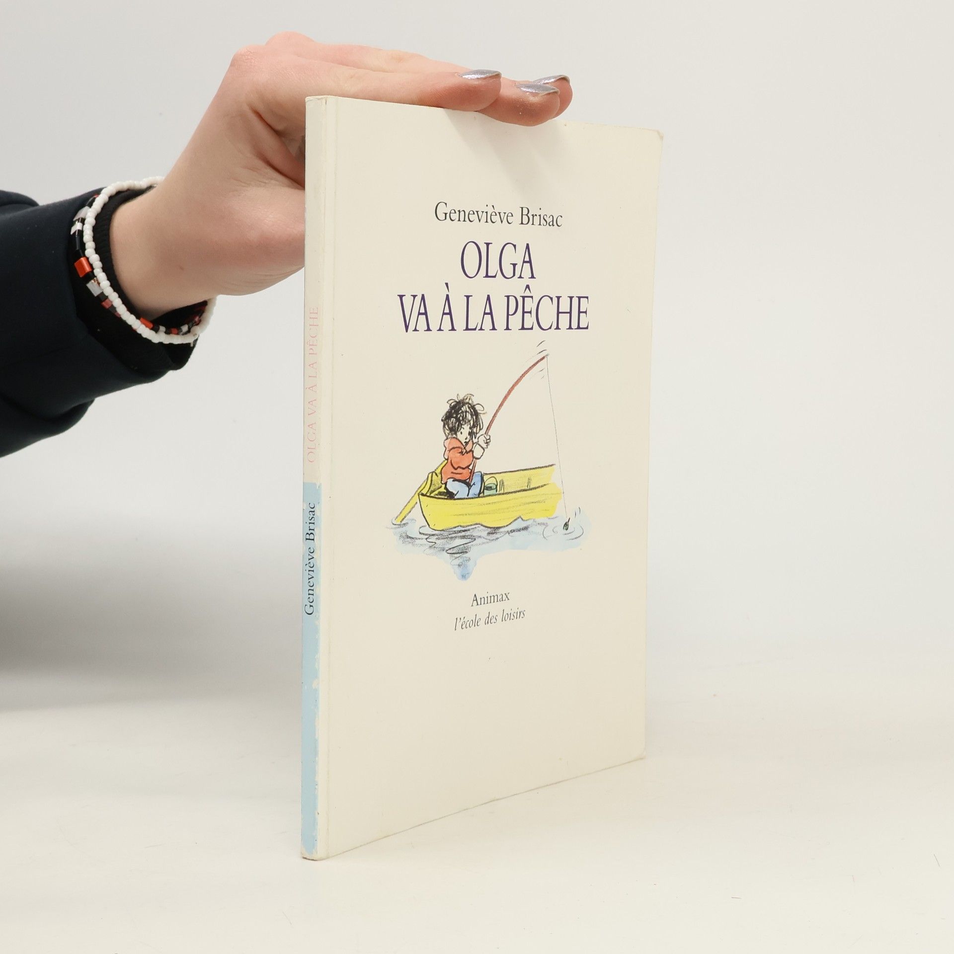 Geneviève Brisac Olga Va À La Pêche