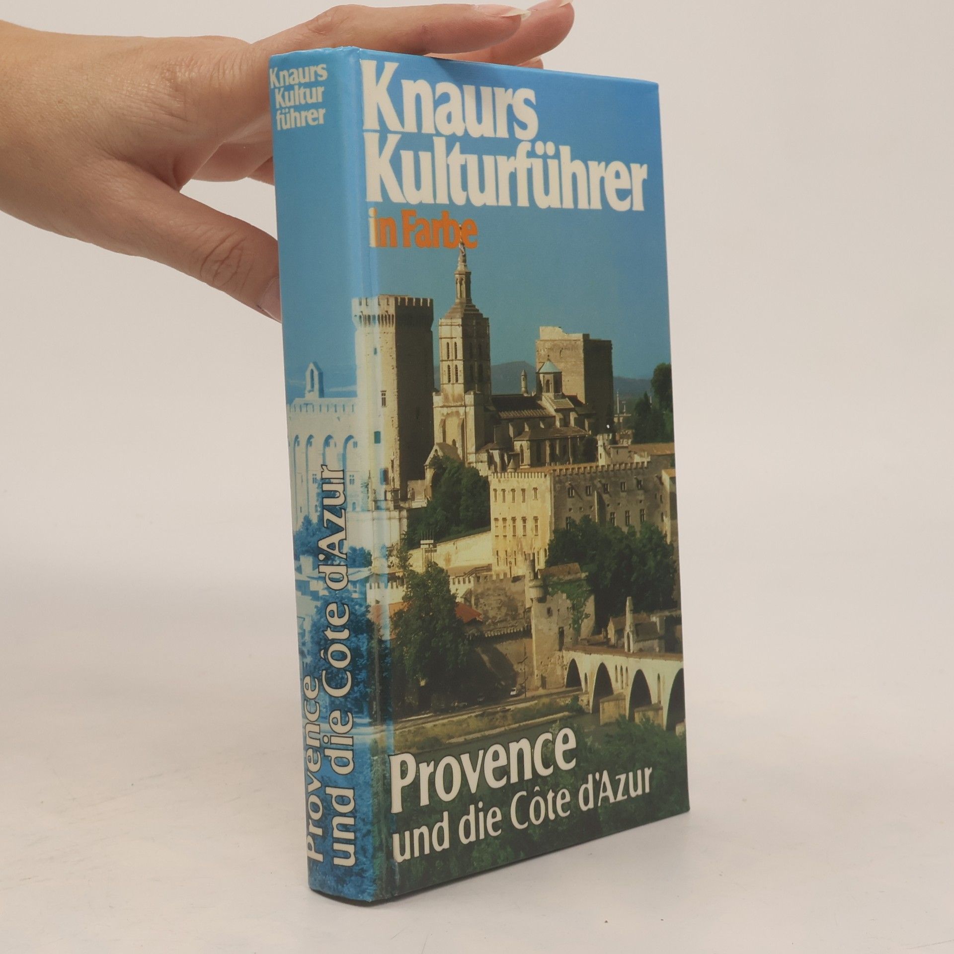 Various authors Knaurs Kulturfuhrer in Farbe Provencen und die Cote d´Azur
