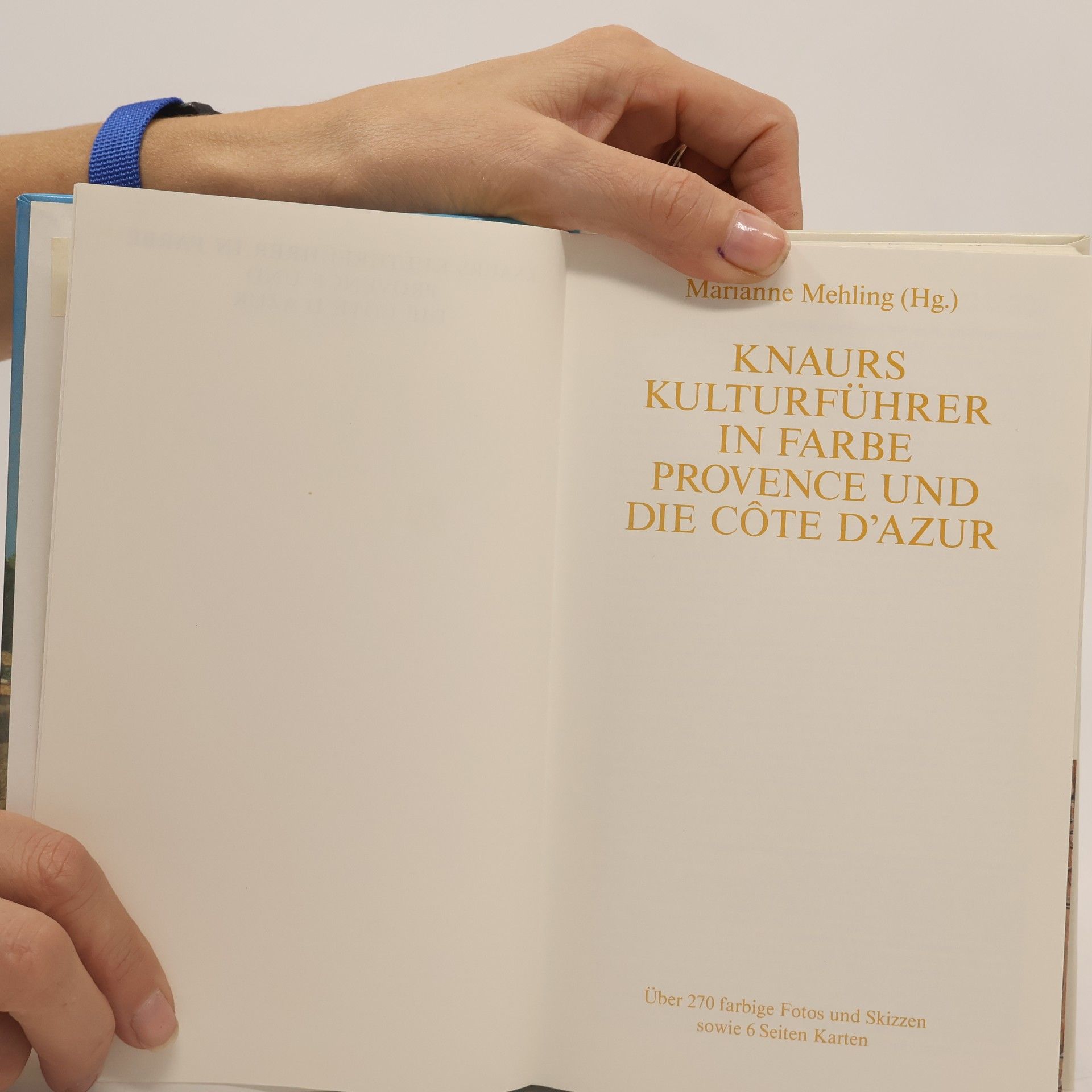 Various authors Knaurs Kulturfuhrer in Farbe Provencen und die Cote d´Azur