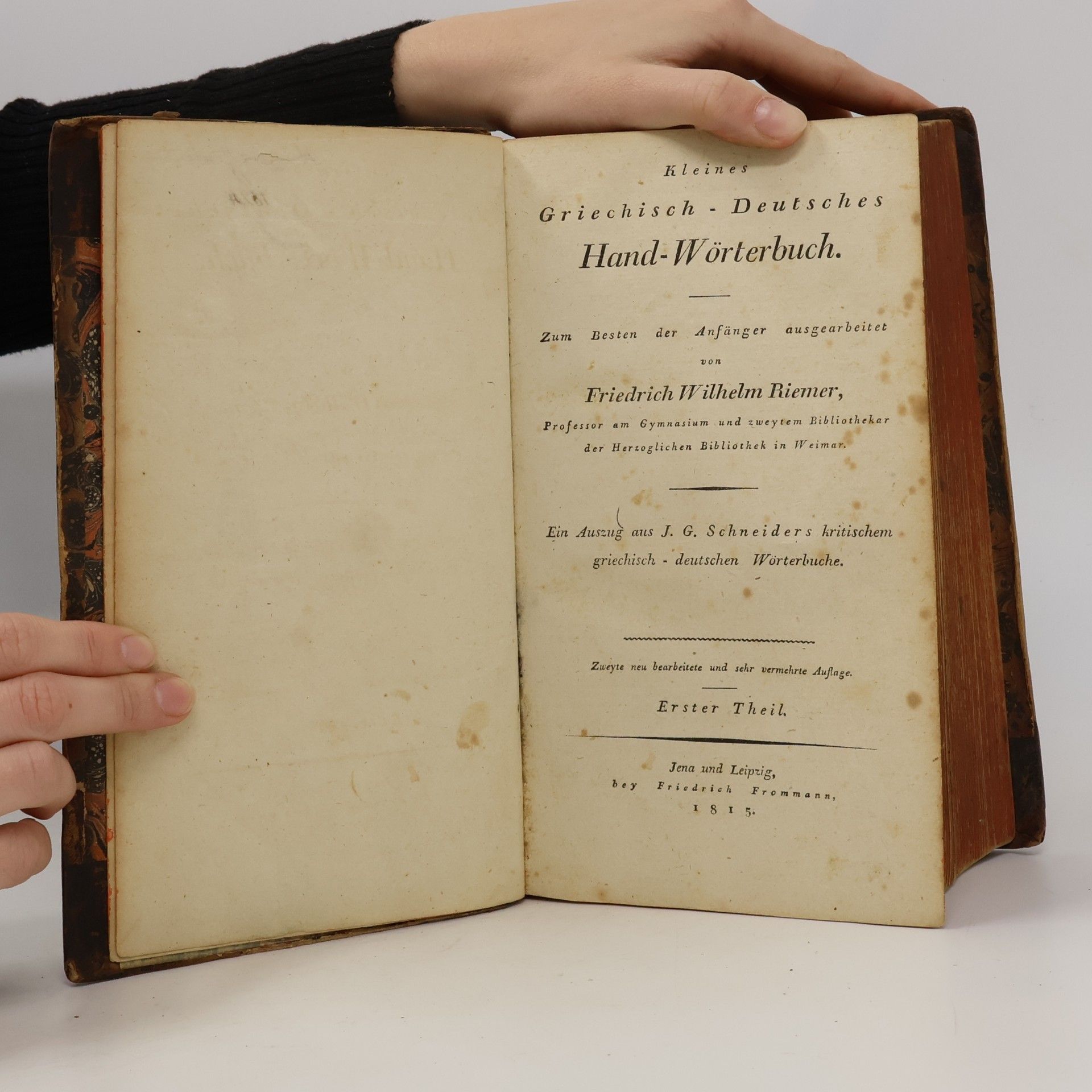 Friedrich Wilhelm Riemer Kleines Griechisch-Deutsches Hand-Wörterbuch. Erster Theil.