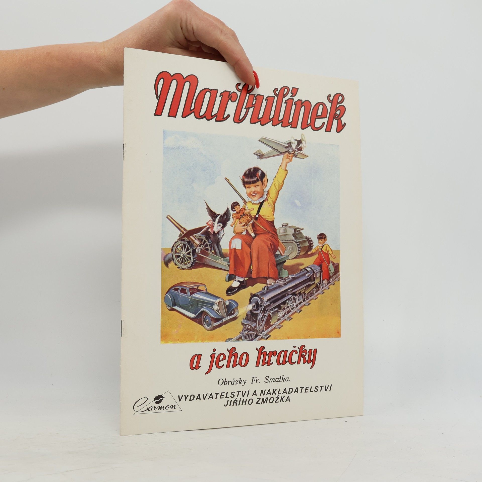 Marbulínek a jeho hračky