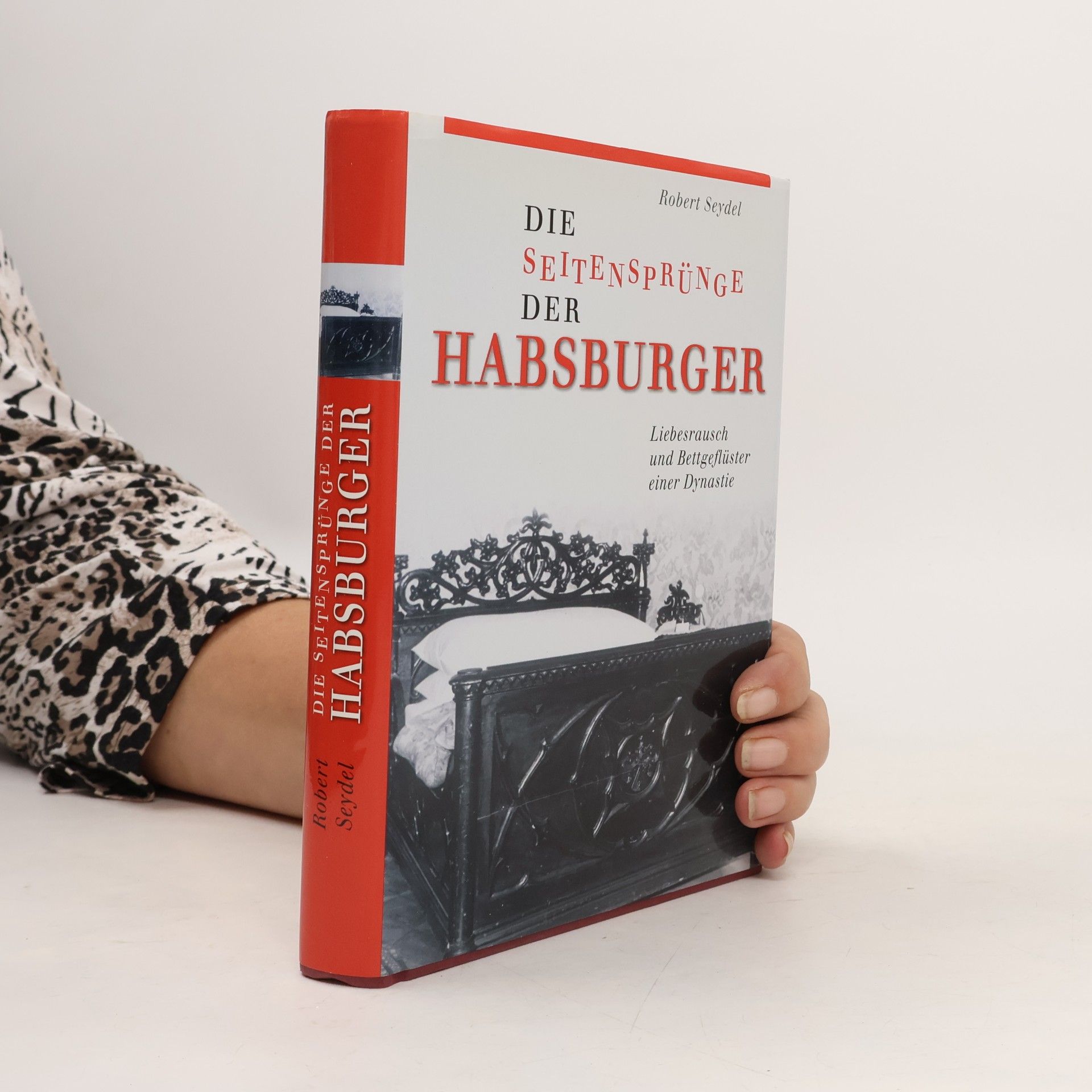 Die Seitensprünge der Habsburger