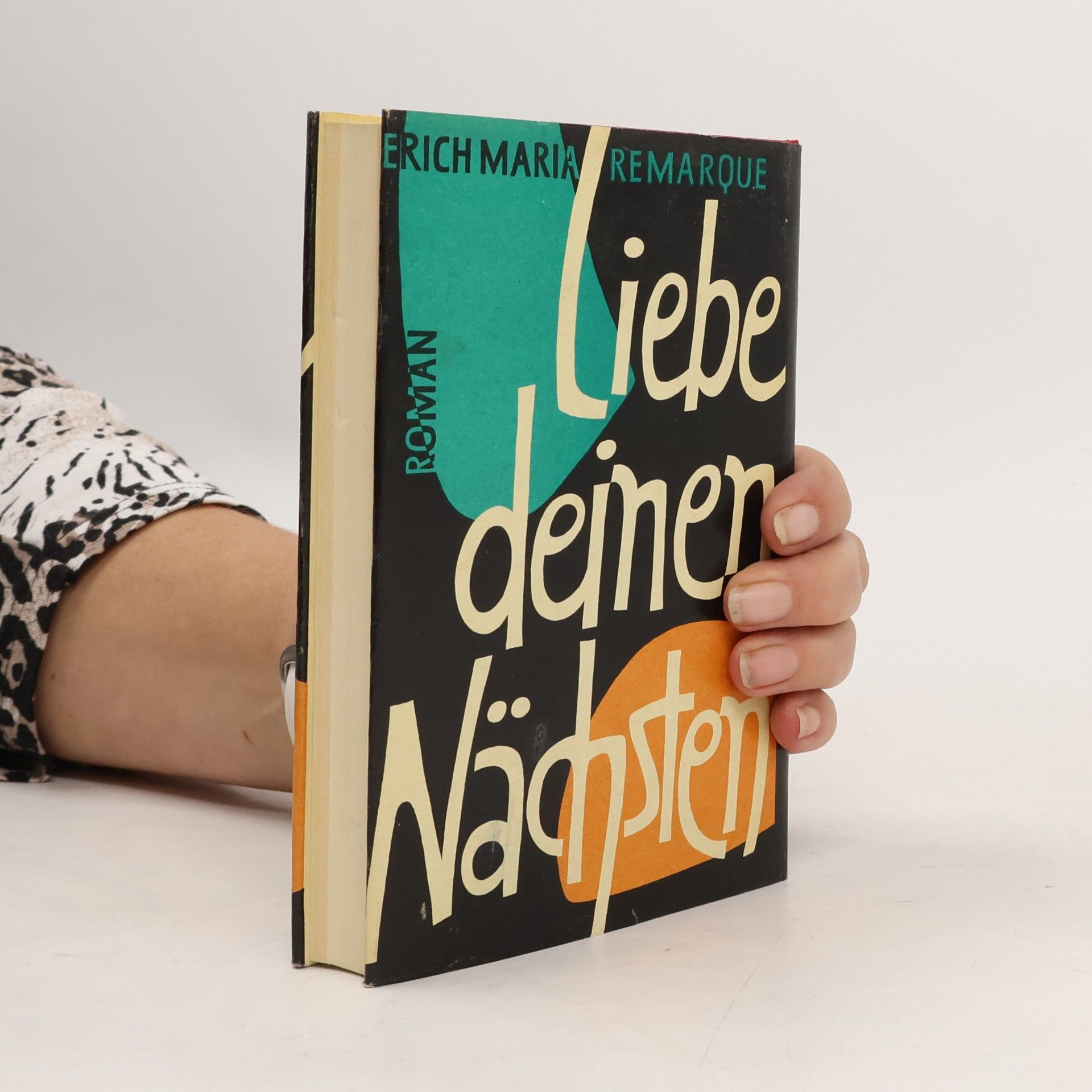 Erich Maria Remarque Liebe deinen Nächsten