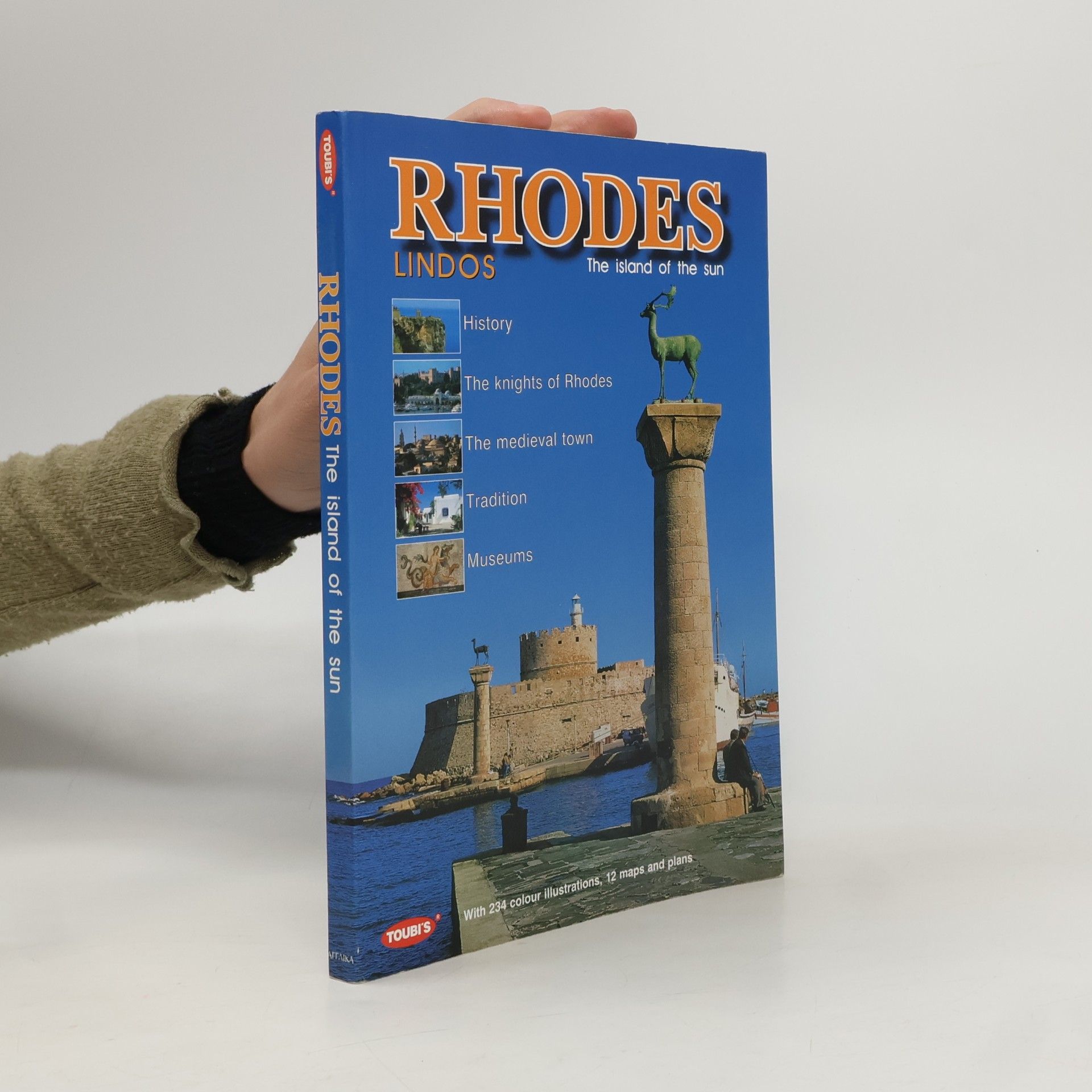 Various authors Rhodes, Lindos : the island of the sun.