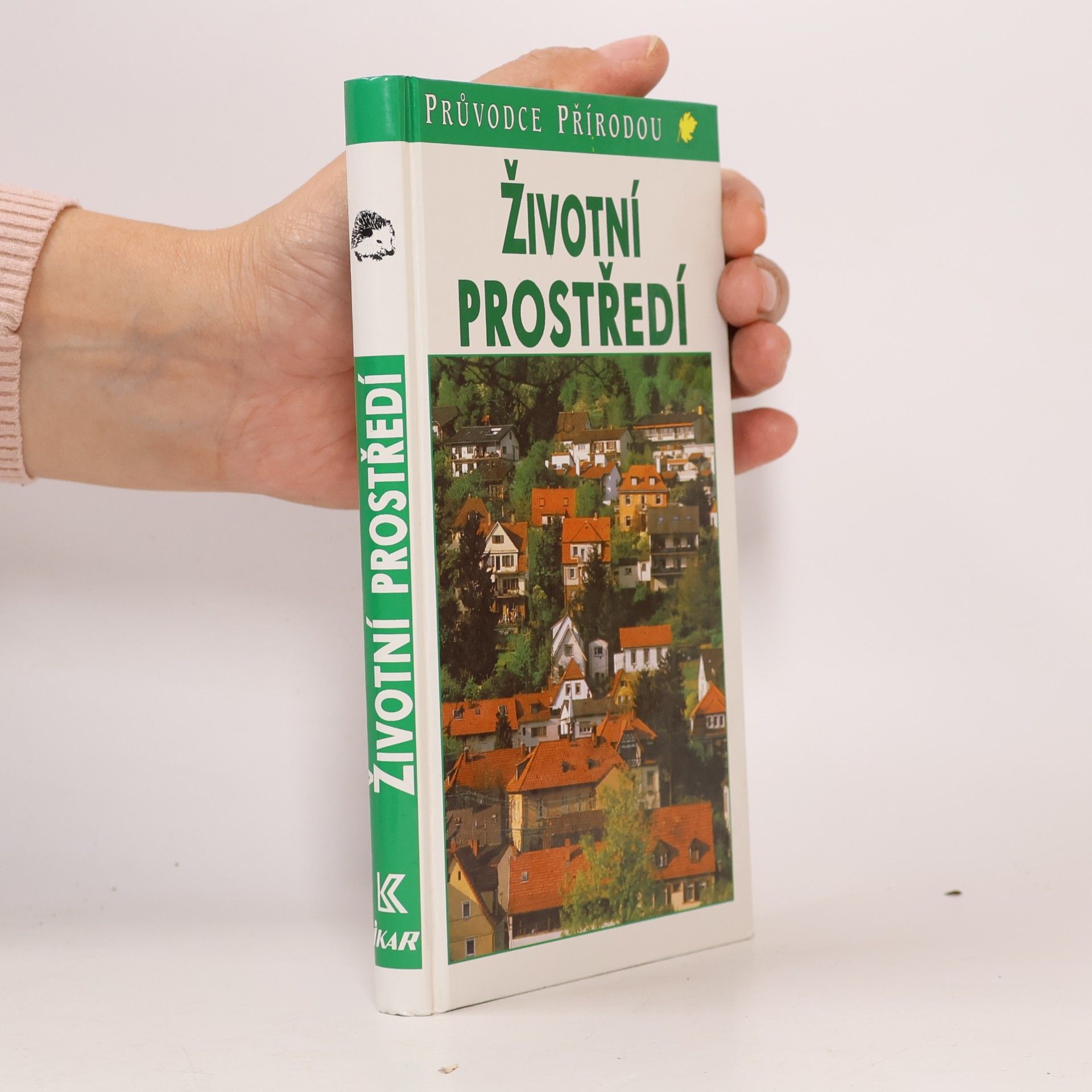 Životní prostředí : ekologie lidských sídel