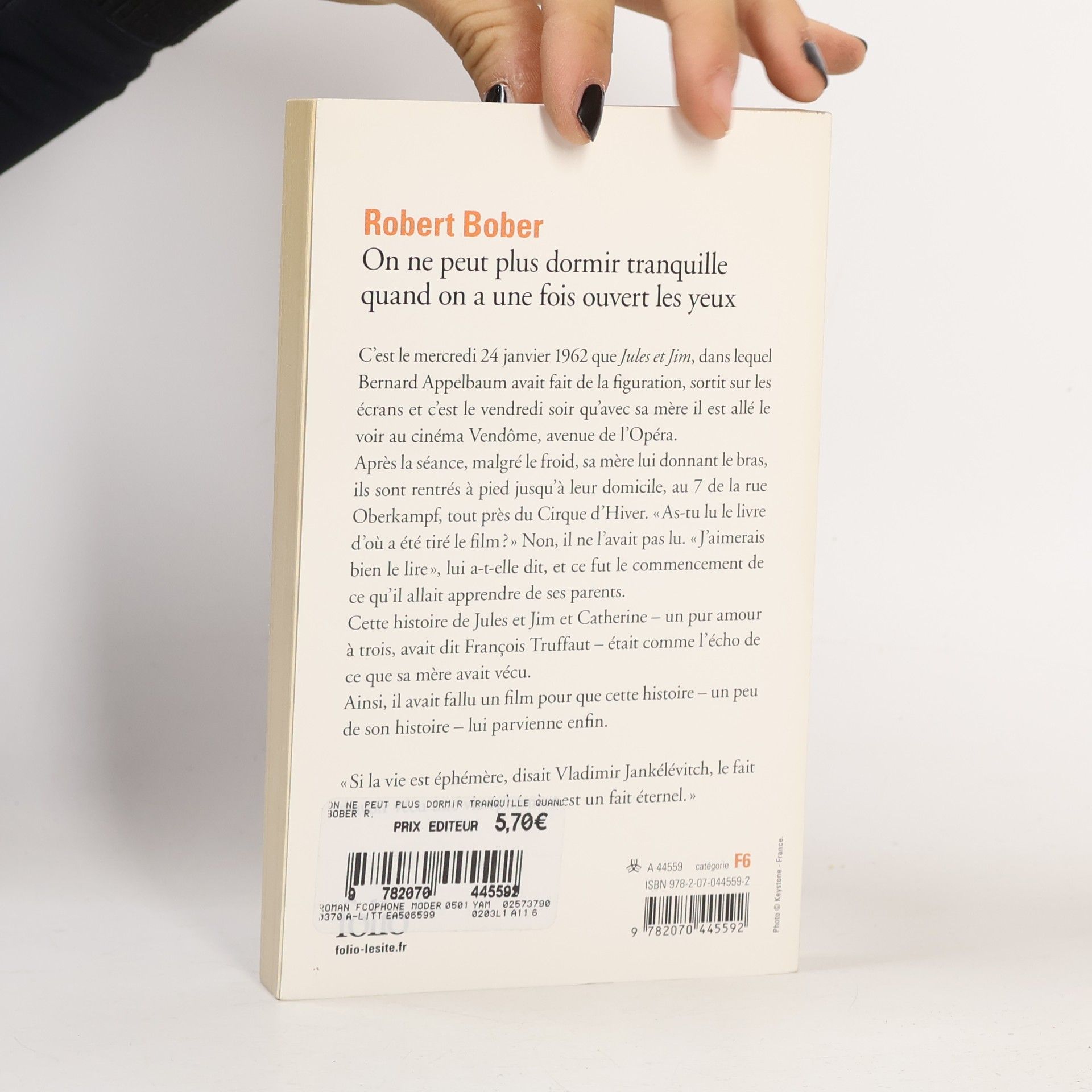 Robert Bober On ne peut plus dormir tranquille quand on a une fois ouvert les yeux