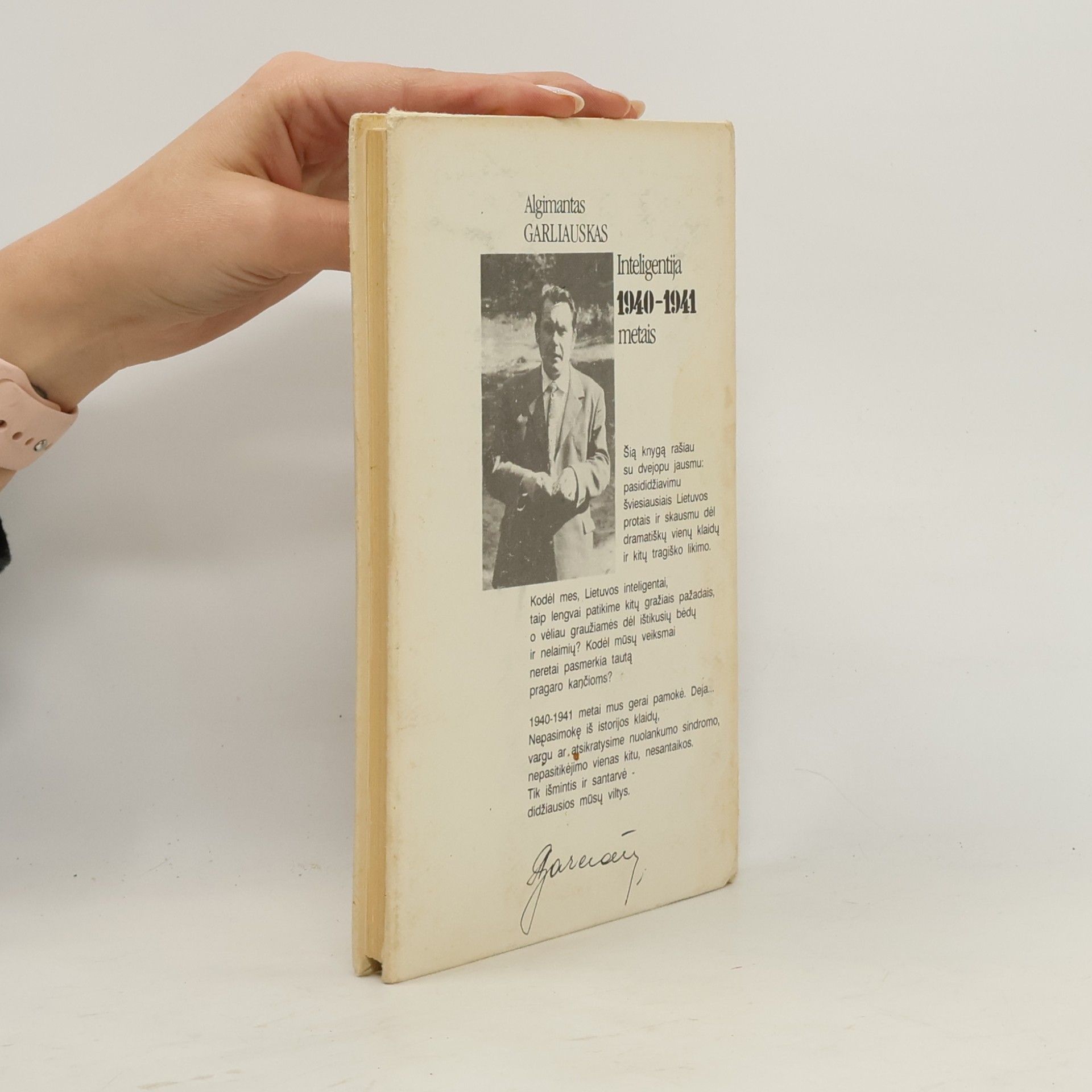 Algimantas Garliauskas Inteligentija 1940-1941 metais