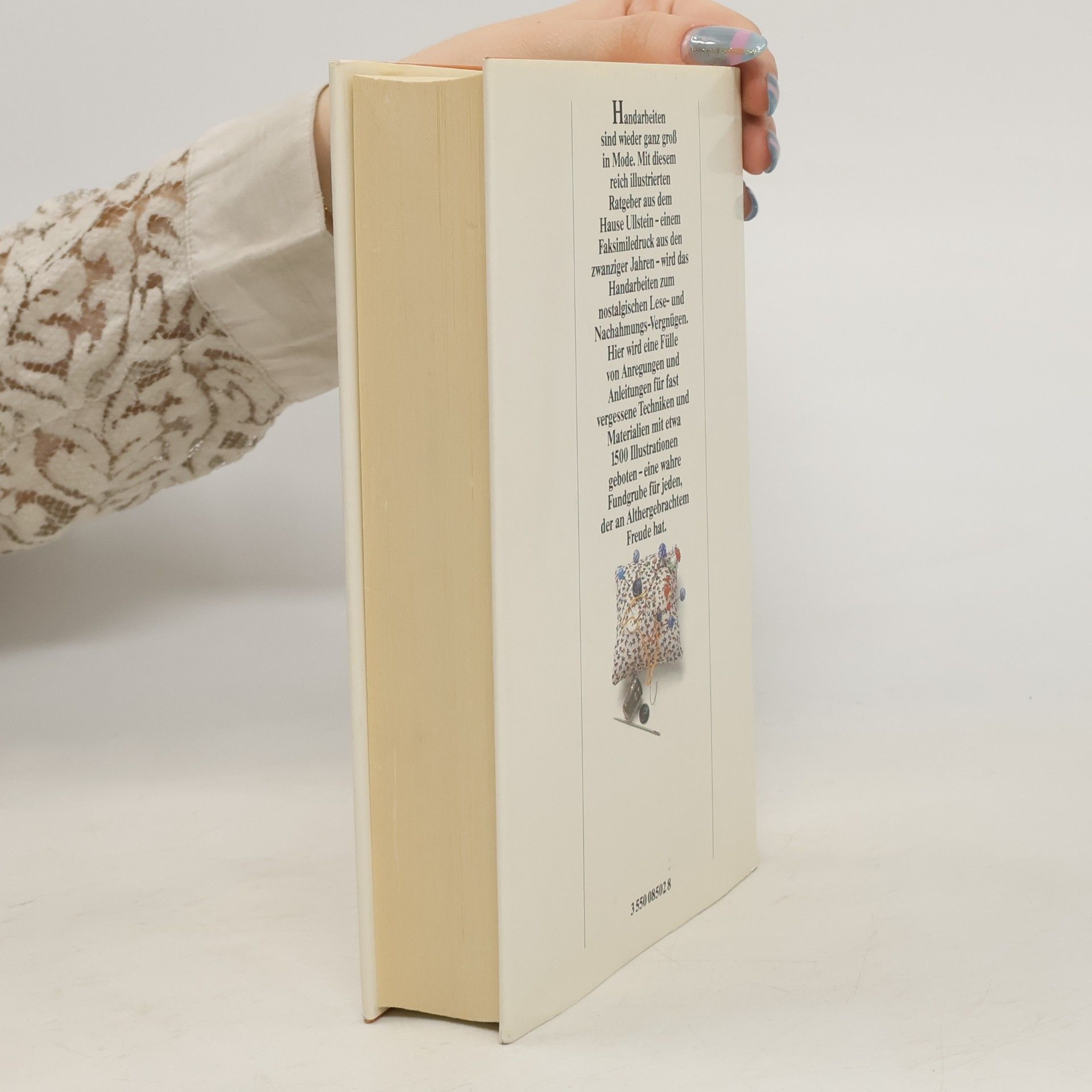 Mizi Donner Handarbeiten wie zu Großmutters Zeiten. Illustriertes Handbuch für das Häkeln, Stricken, Sticken, Knüpfen für die Klöppel-, Durchbruch- und Spitzenarbeit, die Goldstickerei und die Zierstiche.