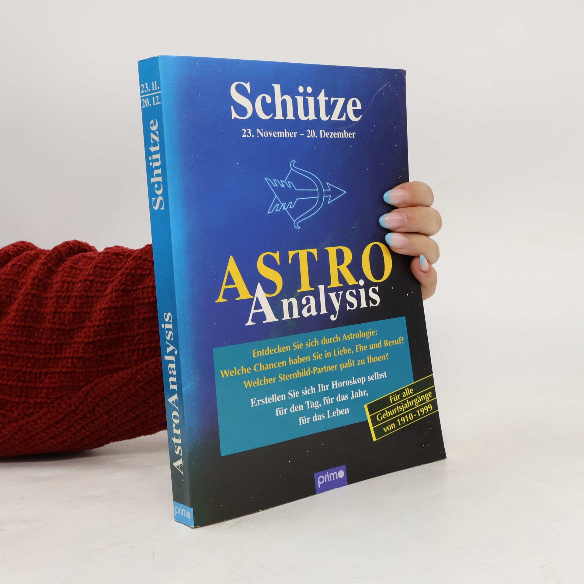 Autorenkollektiv Astro Analysis. Schütze, 23. November - 20. Dezember