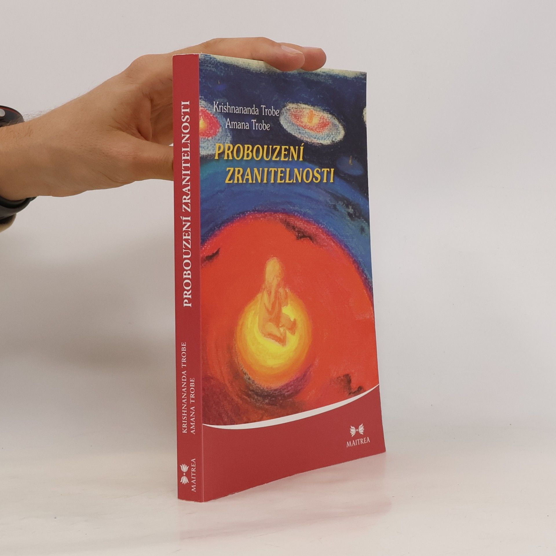 Amana Trobe Probouzení zranitelnosti
