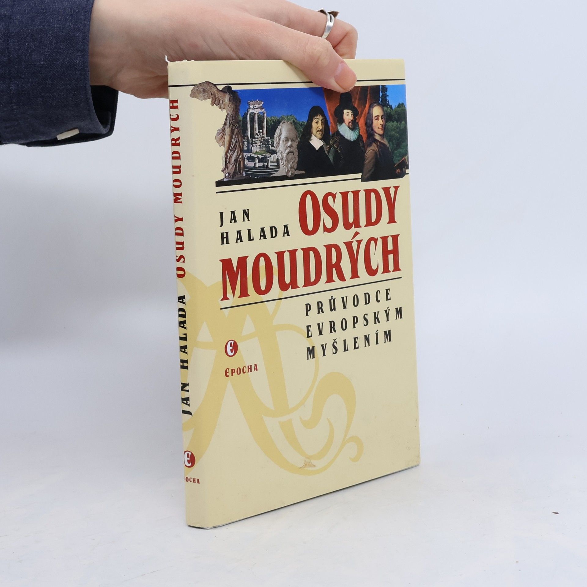 Jan Halada Osudy moudrých. Průvodce evropským myšlením