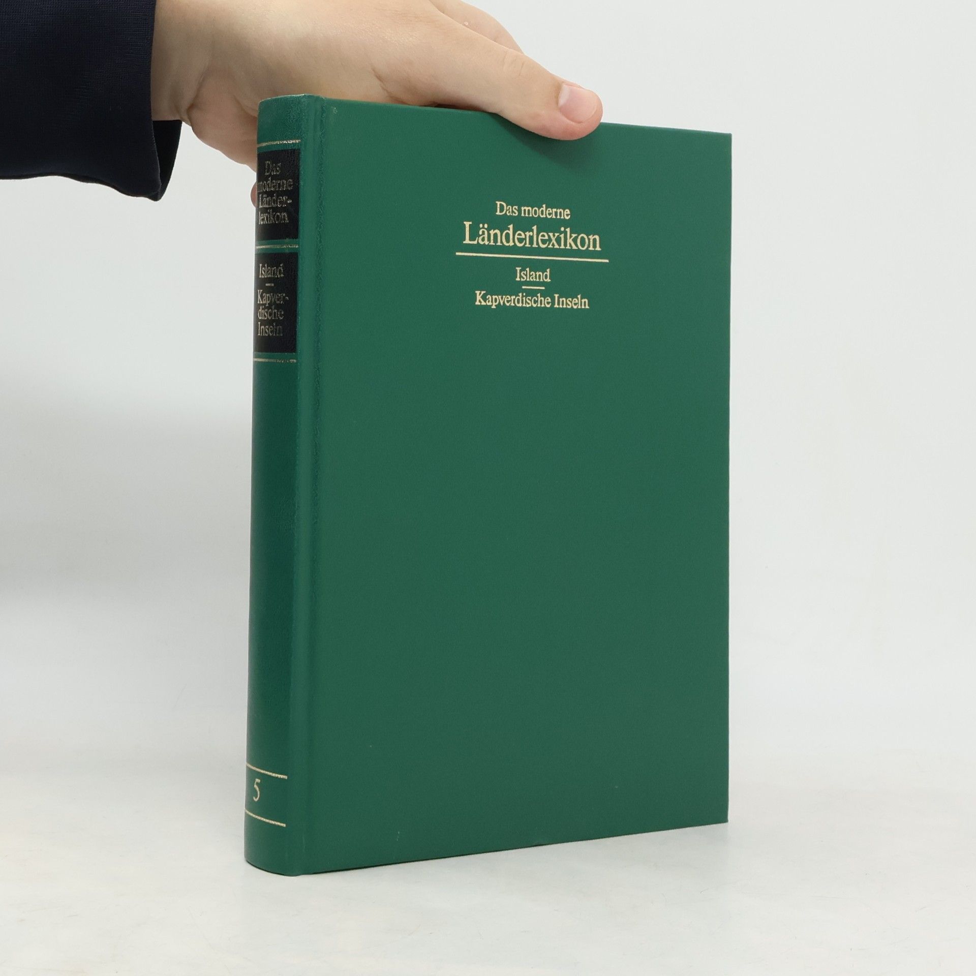 kolektiv Das moderne Länderlexikon 5. Island, Kapverdische Inseln