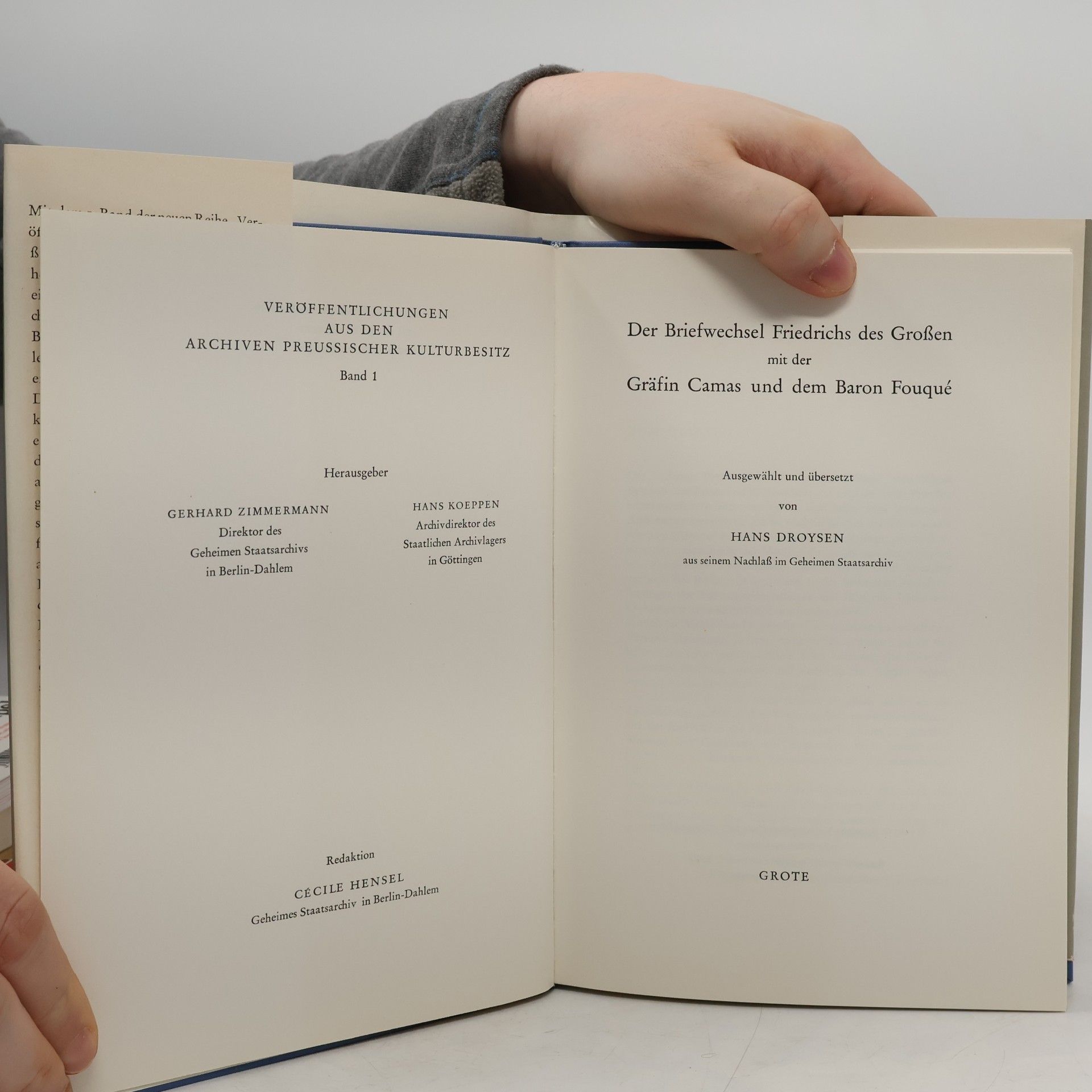 Friedrich der Große Der Briefwechsel Friedrichs des Großen mit der Gräfin Camas und dem Baron Fouqué