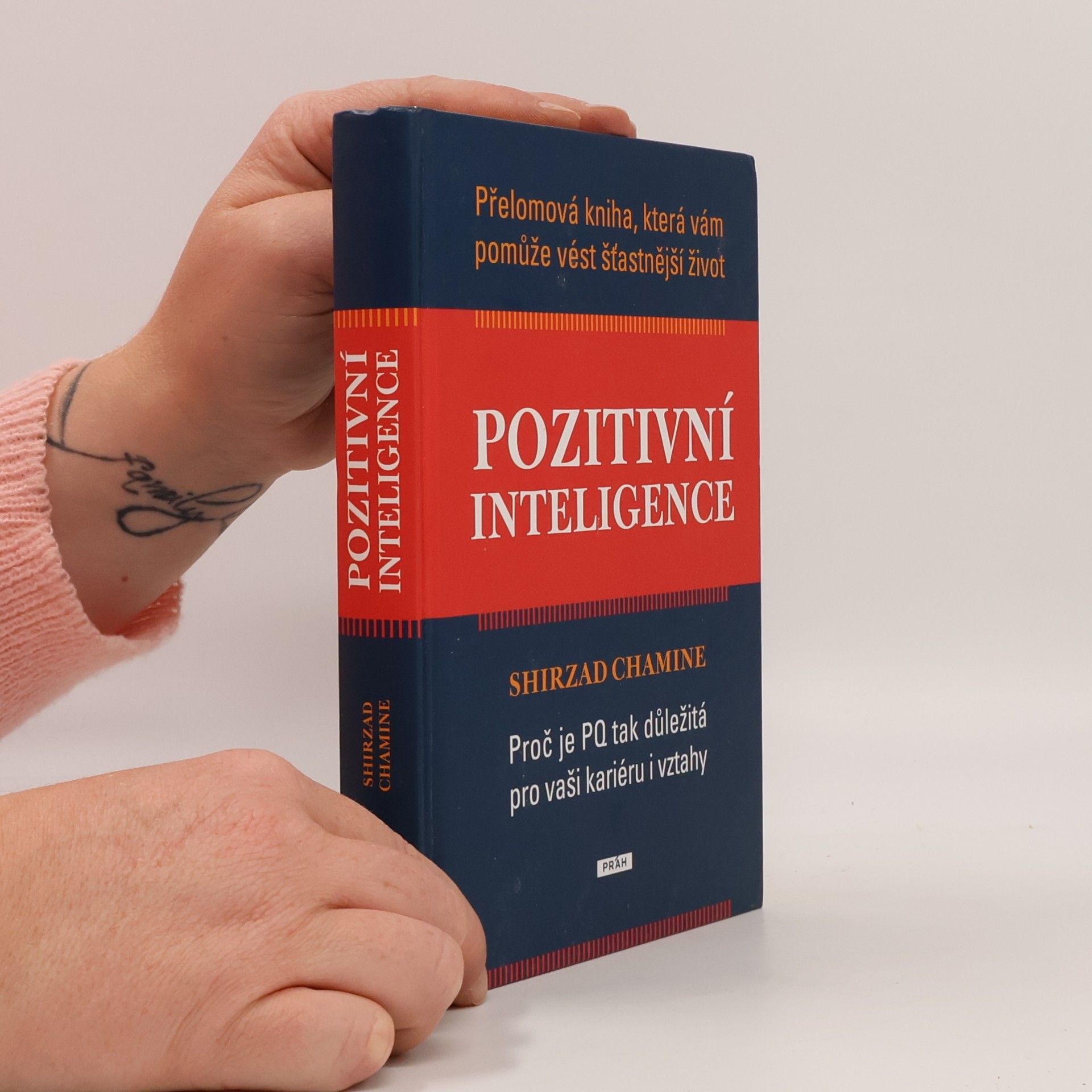 Shirzad Chamine Pozitivní inteligence