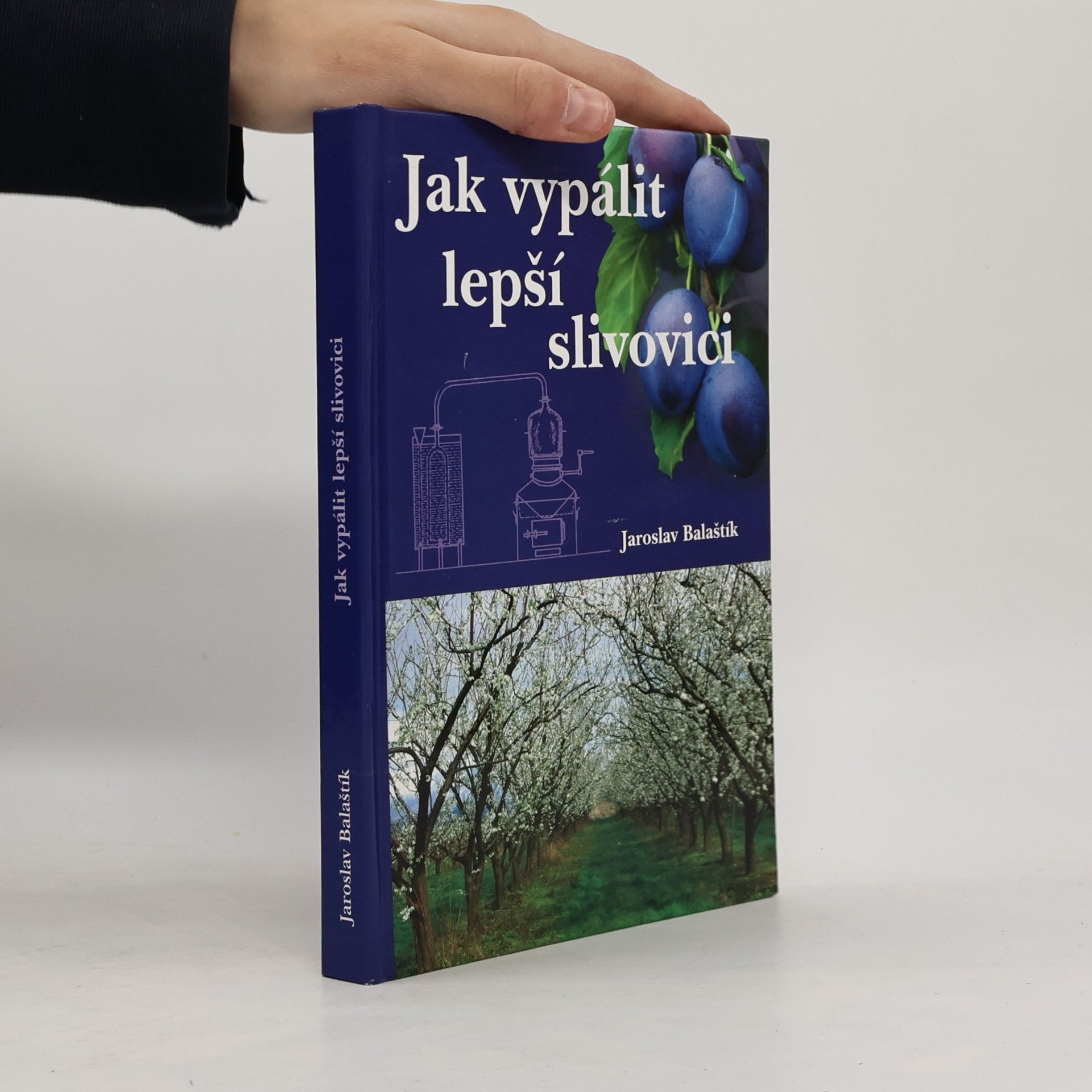 Jak vypálit lepší slivovici