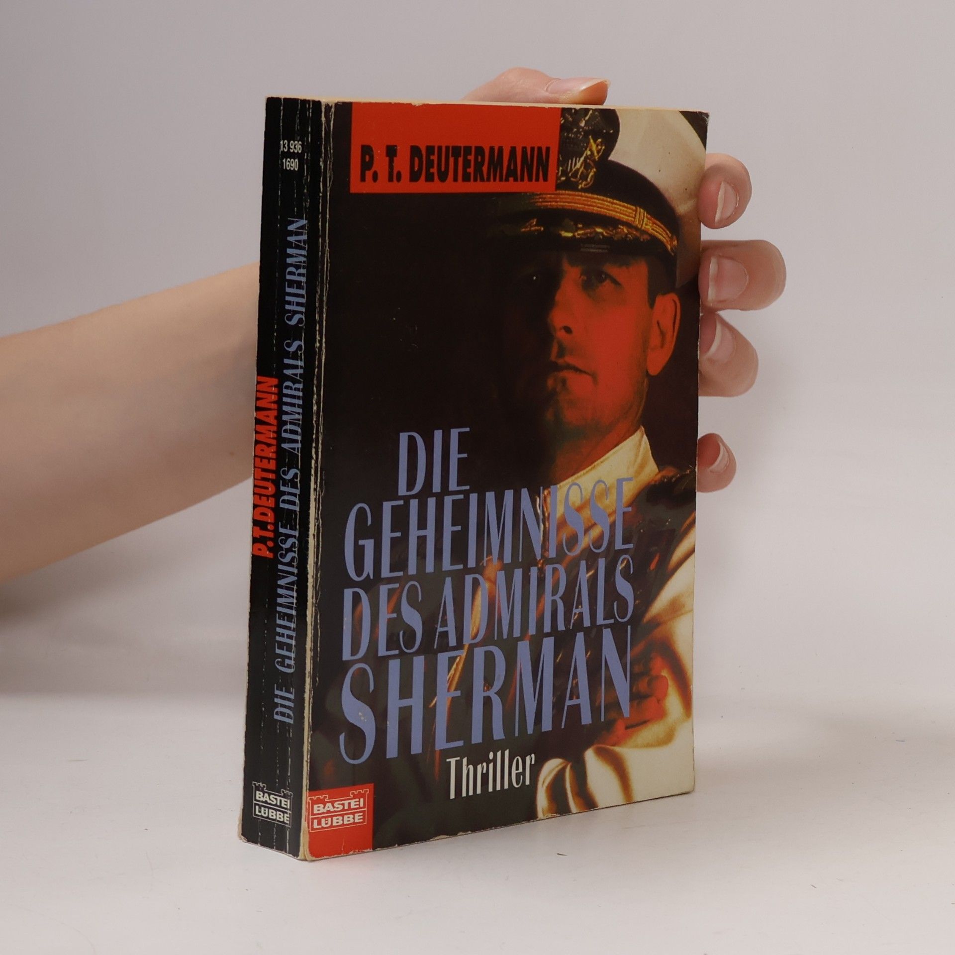 P. T. Deutermann Die Geheimnisse des Admirals Sherman
