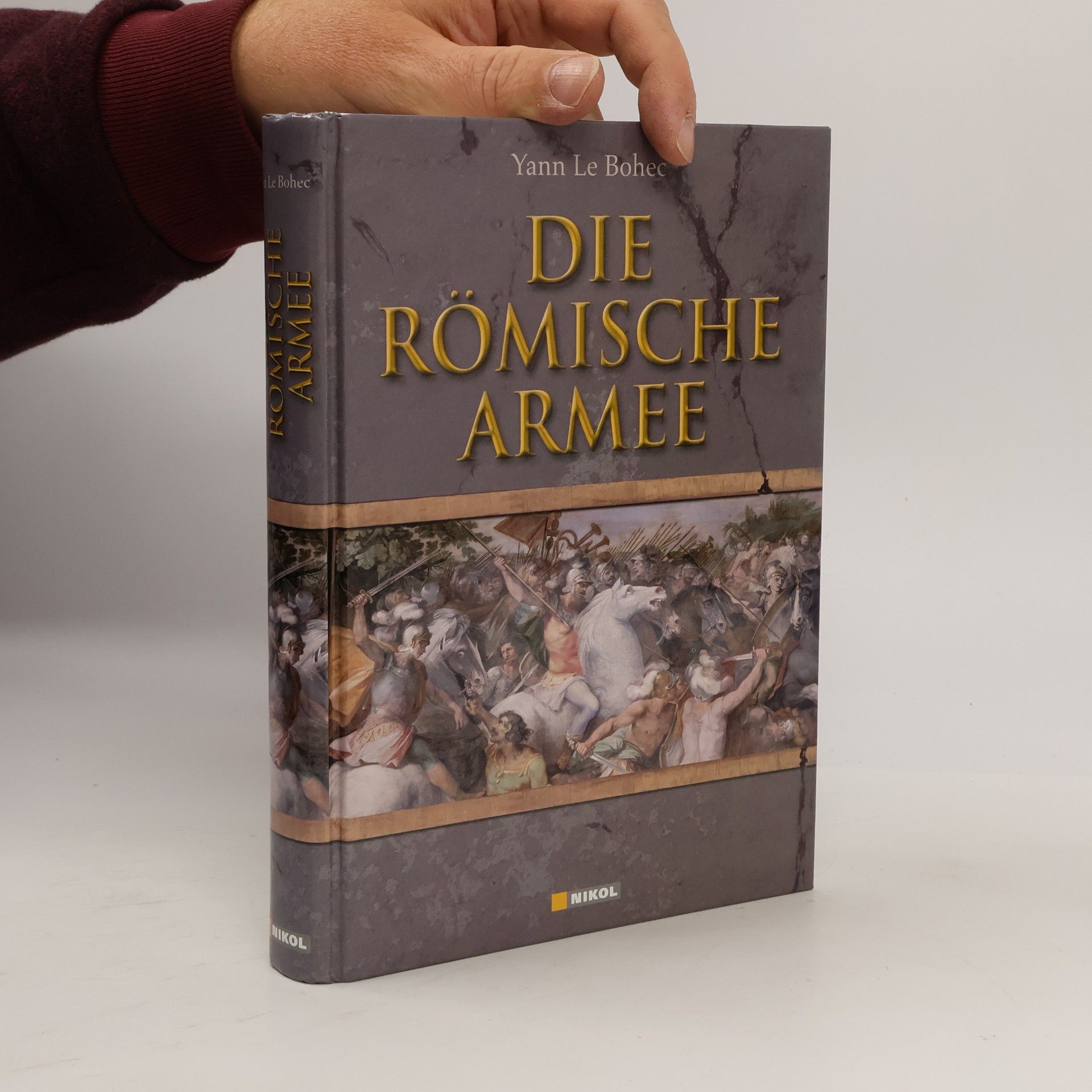 Yann Le Bohec Die römische Armee