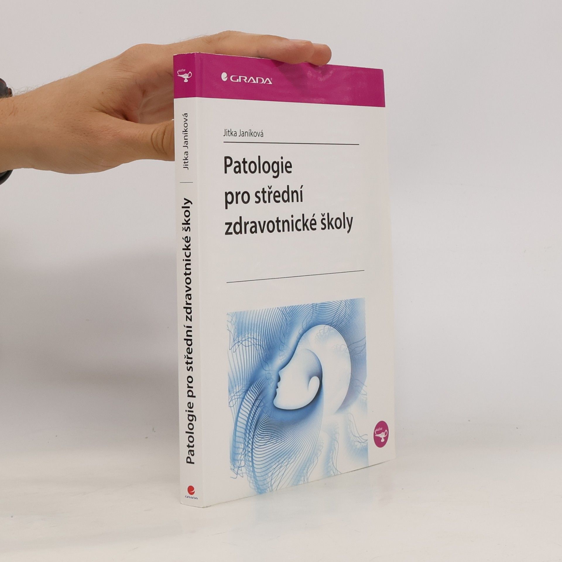 Patologie pro střední zdravotnické školy