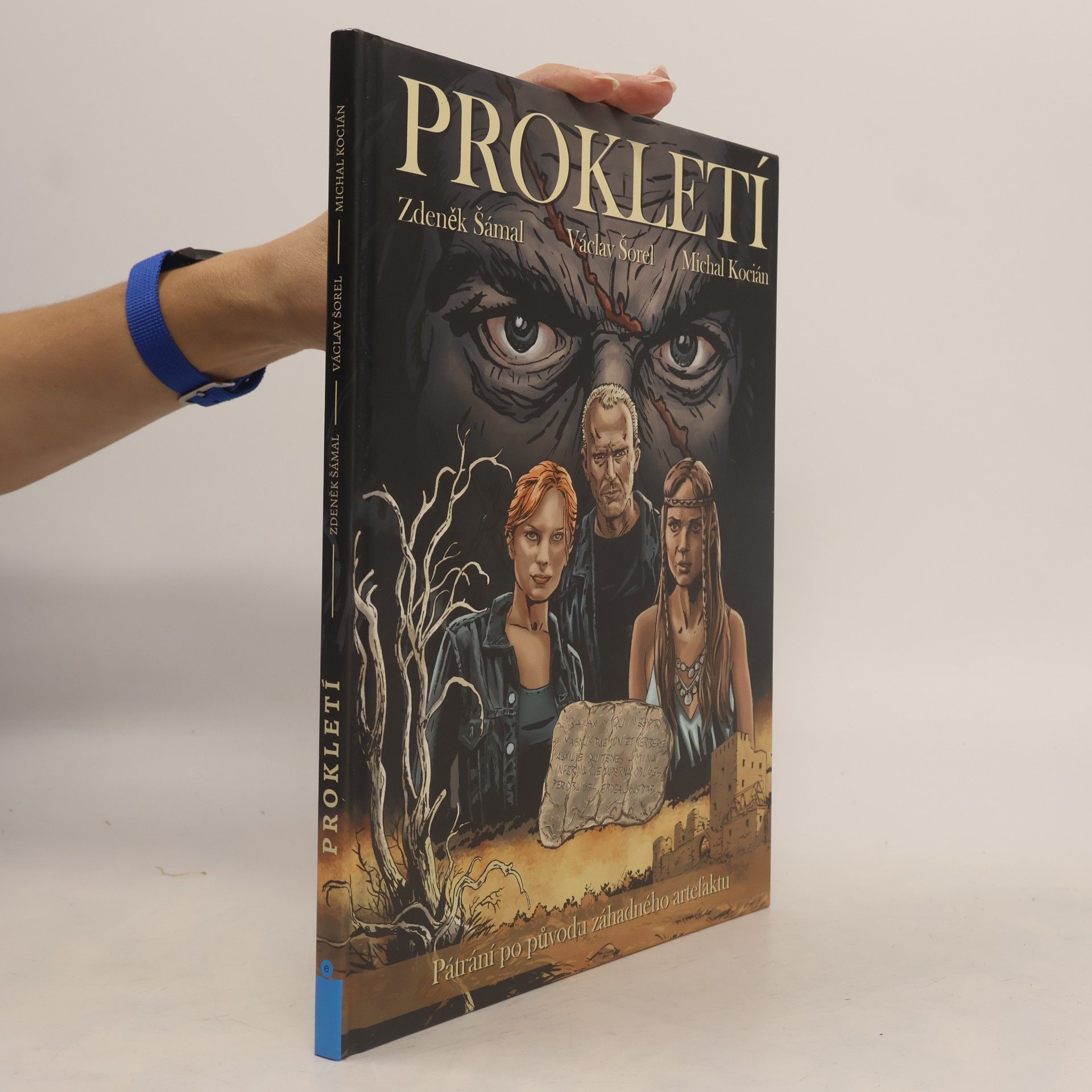 Prokletí : pátrání po původu záhadného artefaktu