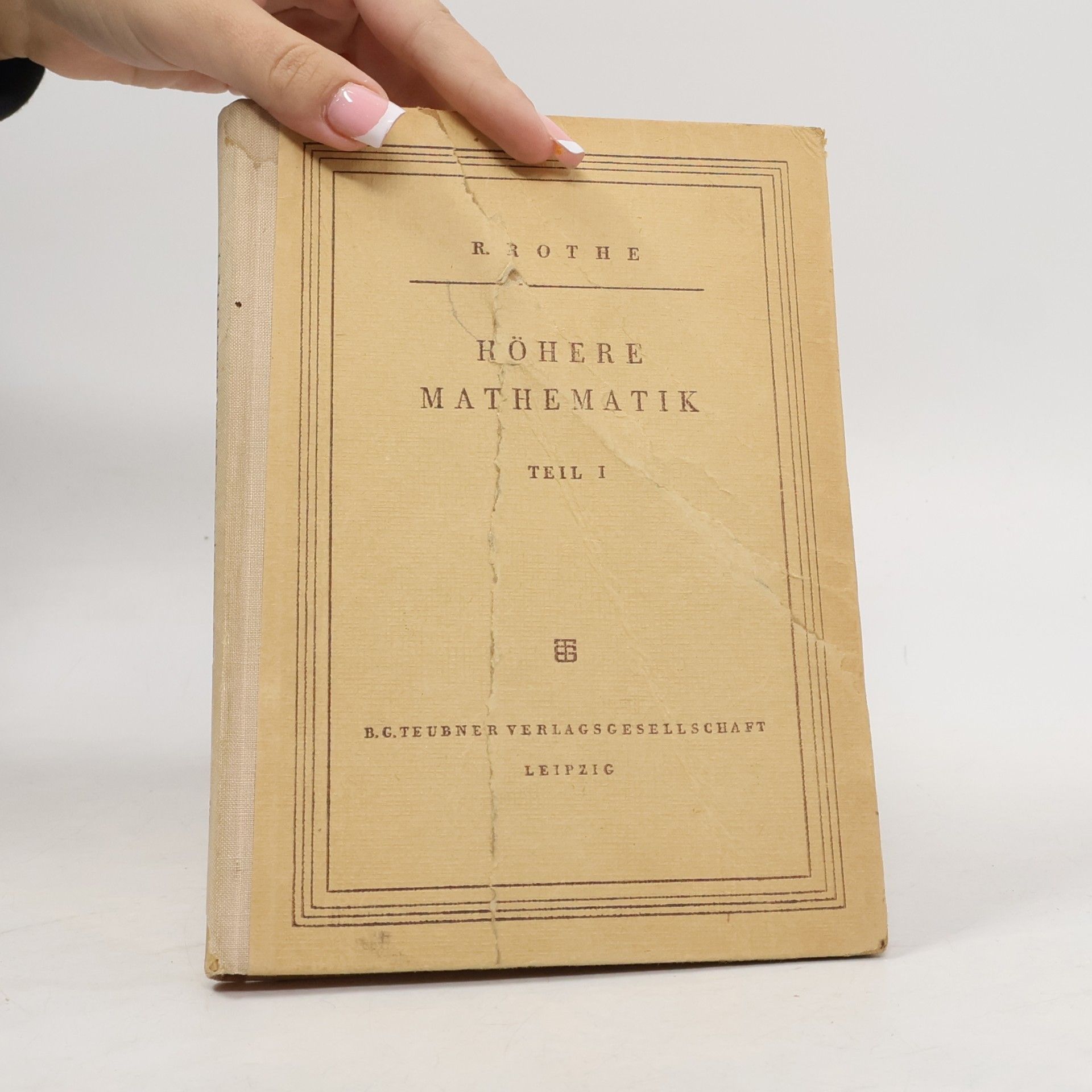 R. Rothe Höhere Mathematik I