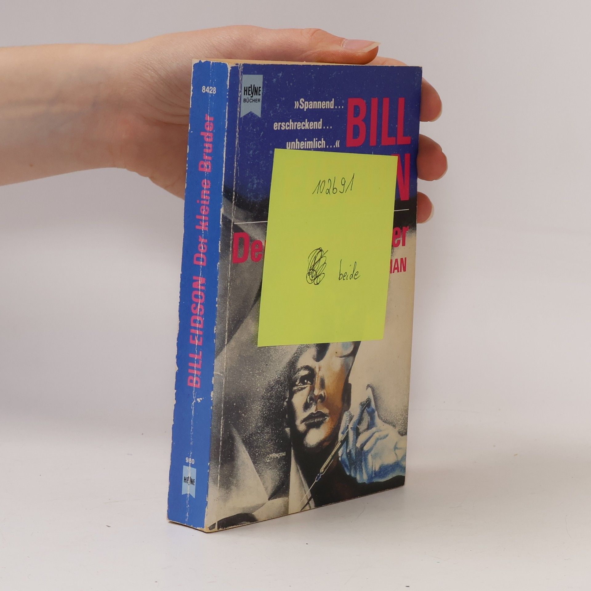 Bill Eidson Der kleine Bruder. Roman.