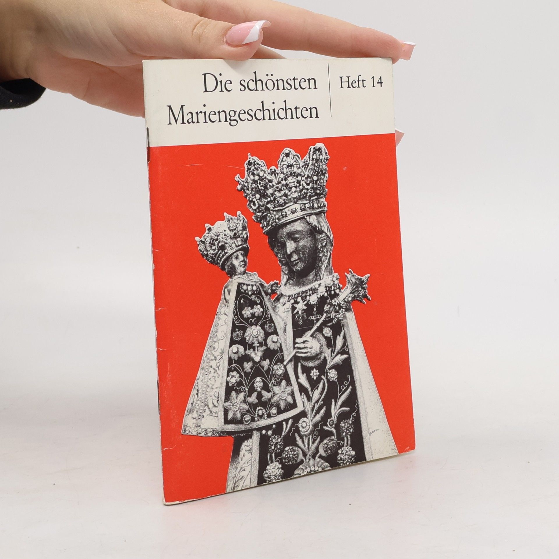 Autorenkollektiv Die schönsten Mariengeschichten 14