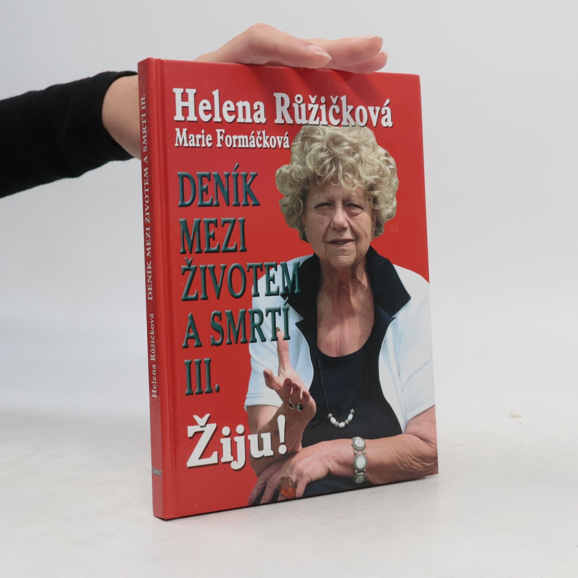 Deník mezi životem a smrtí. 3. díl, Žiju!