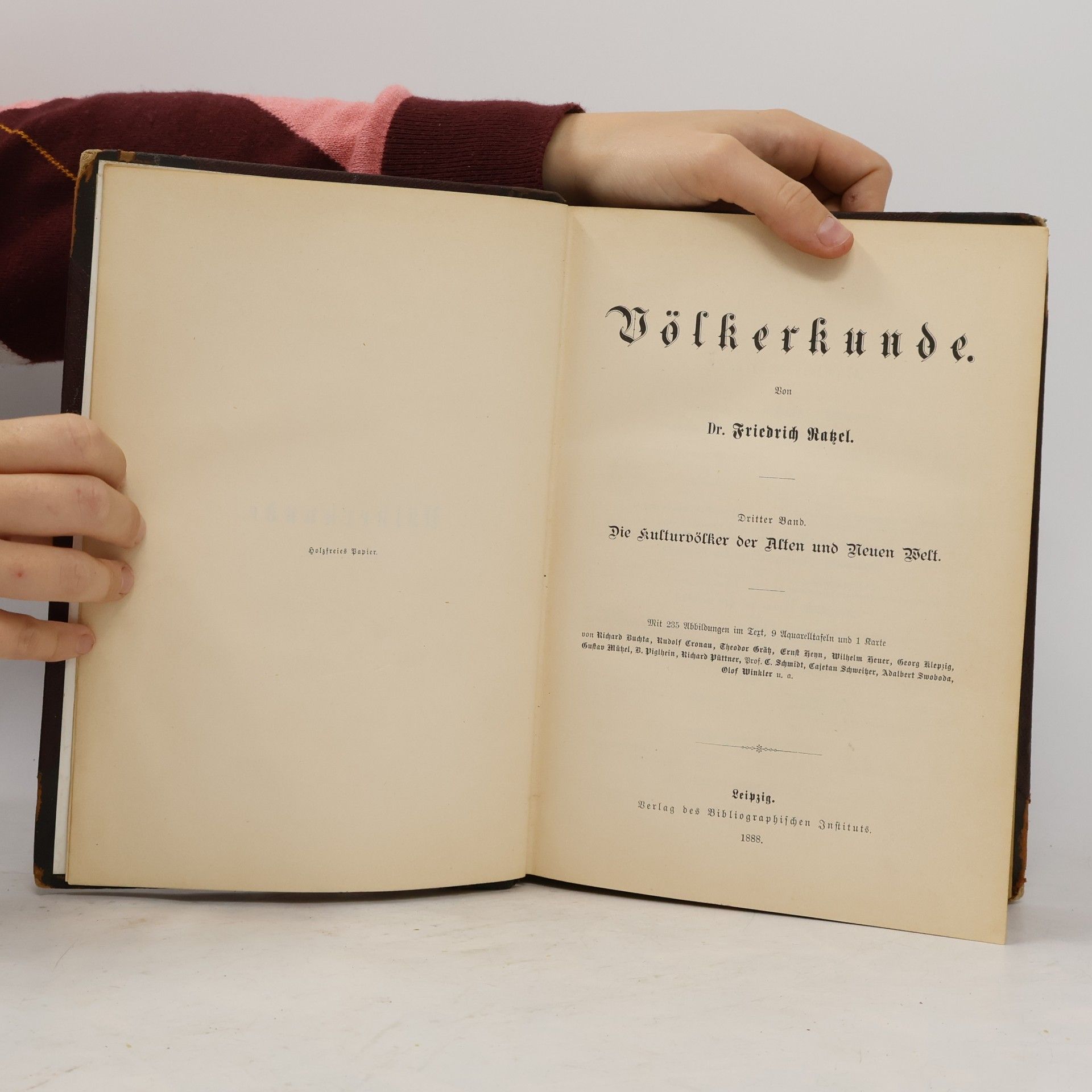Friedrich Ratzel Völkerkunde. Band 3