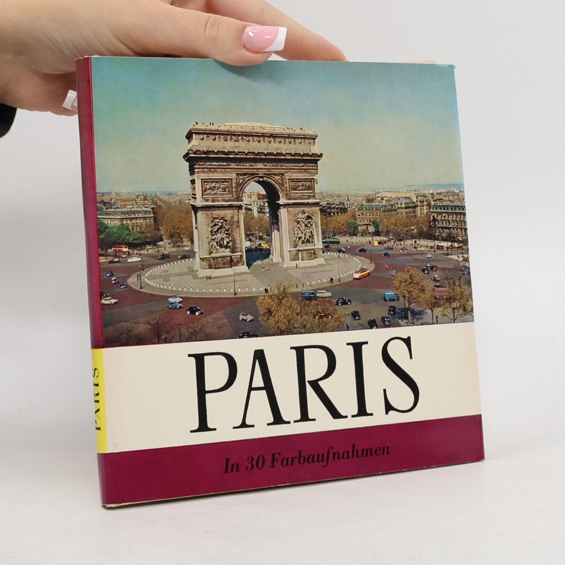 Gerhard M. Hotop Paris In 30 Farbaufnahmen