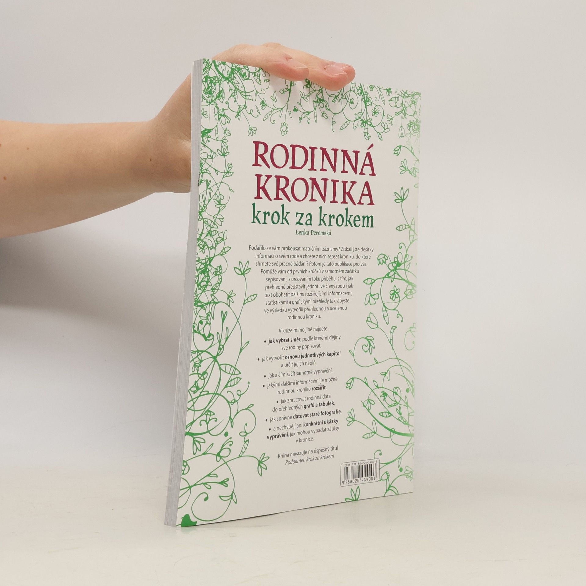 Lenka Peremská Rodinná kronika. Krok za krokem