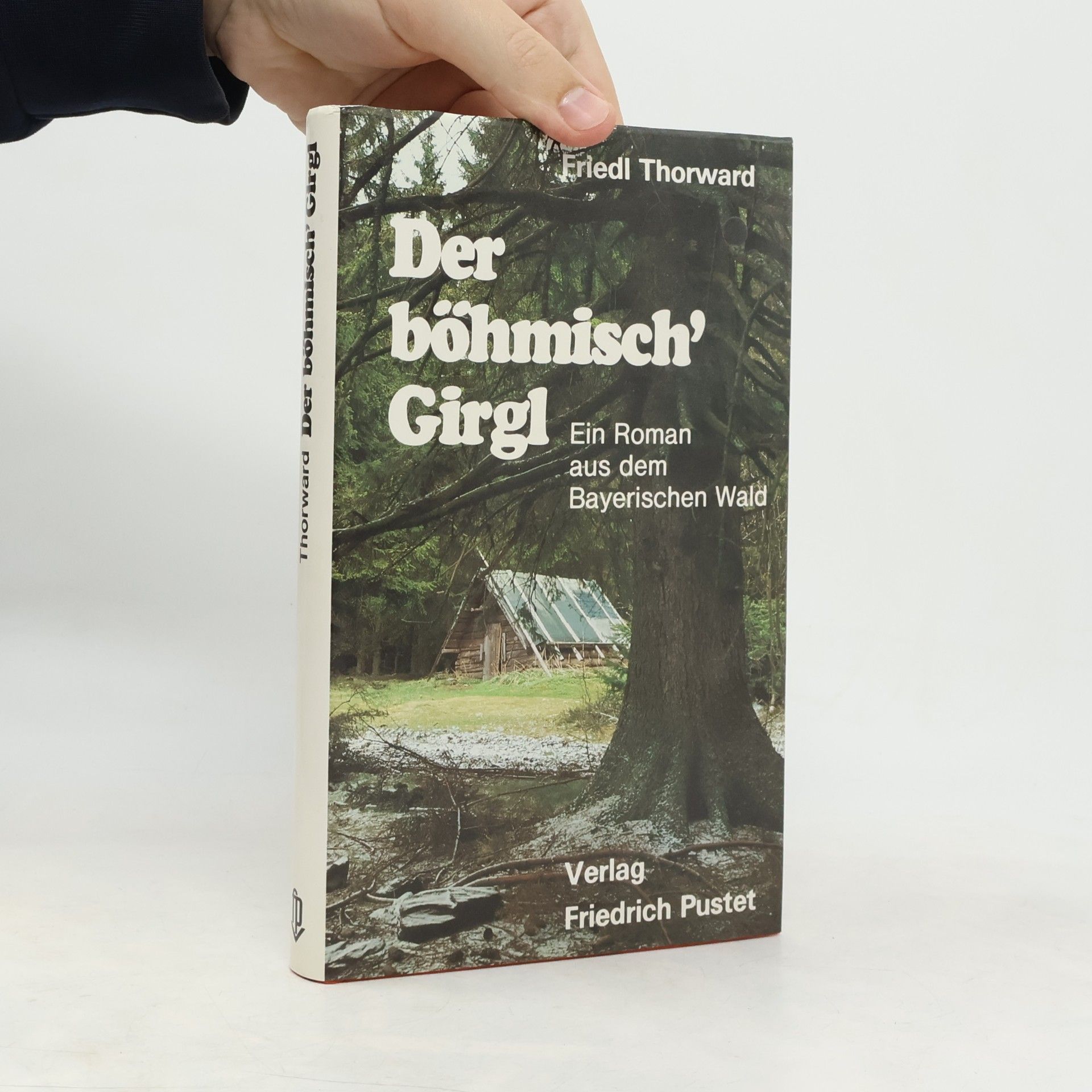 Friedl Thorward Der böhmisch' Girgl