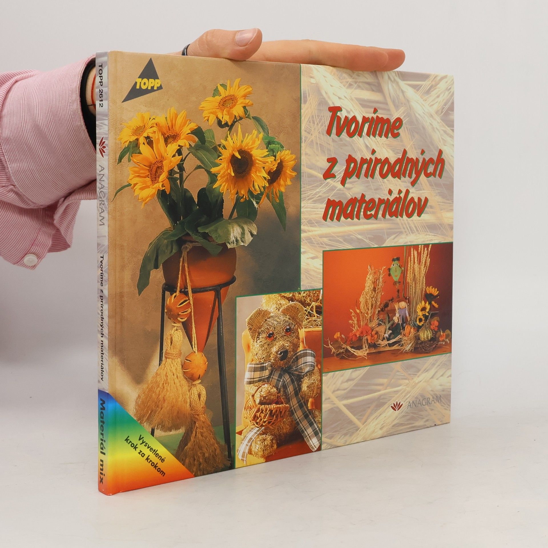 Autorenkollektiv Tvoríme z prírodných materiálov