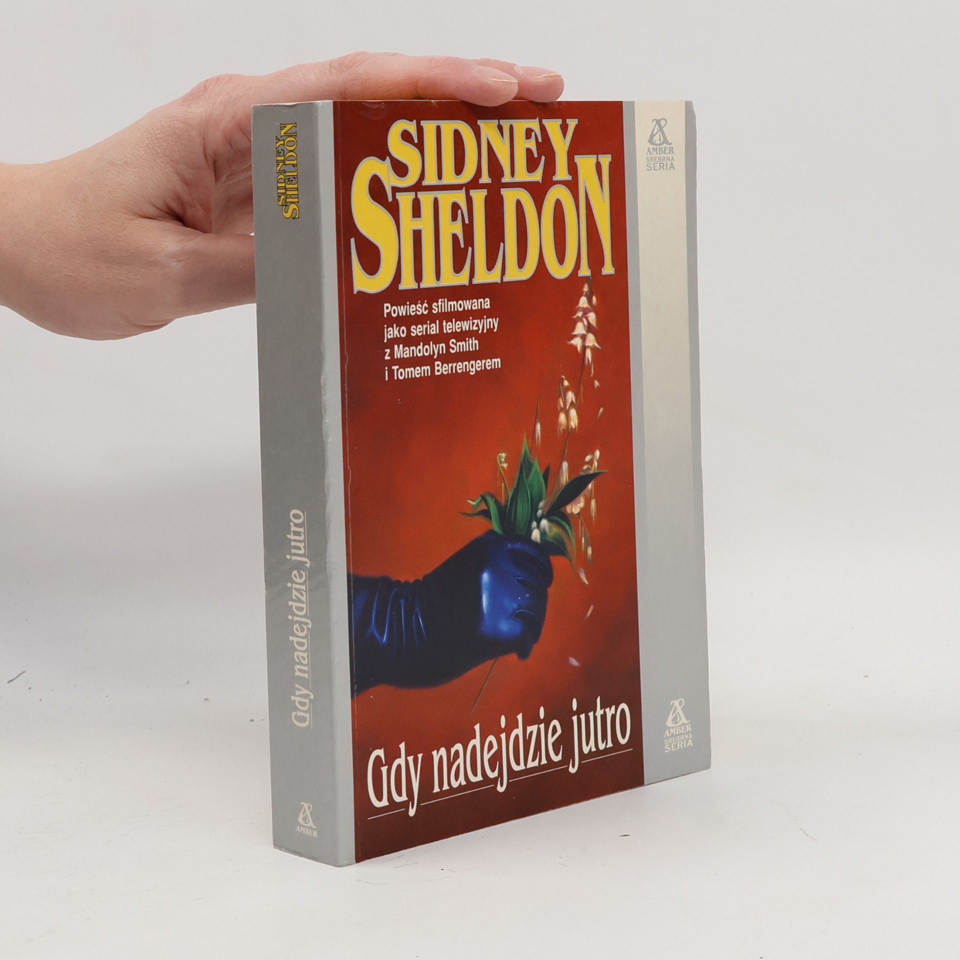Sidney Sheldon Gdy nadejdzie jutro