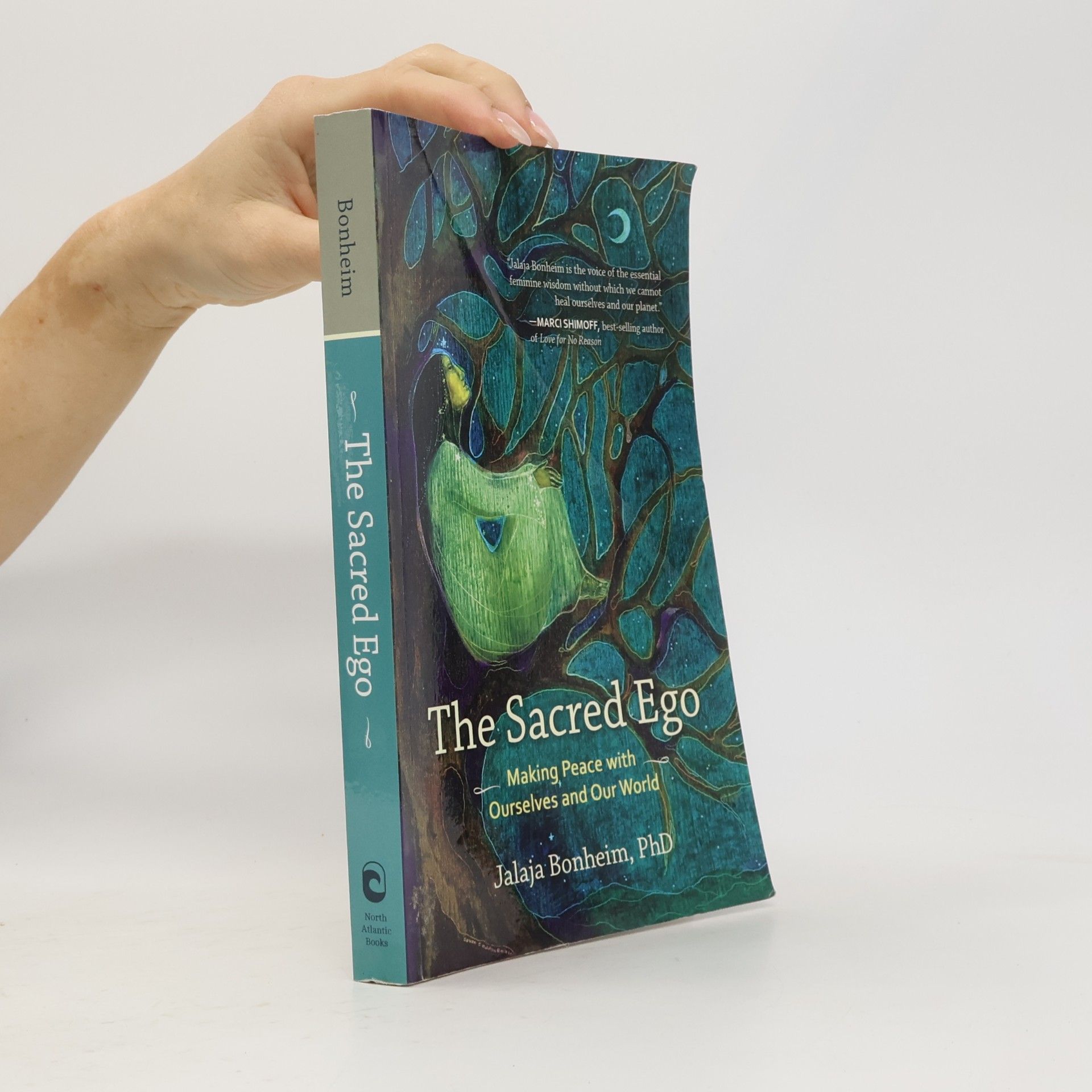 Jalaja Bonheim The Sacred Ego