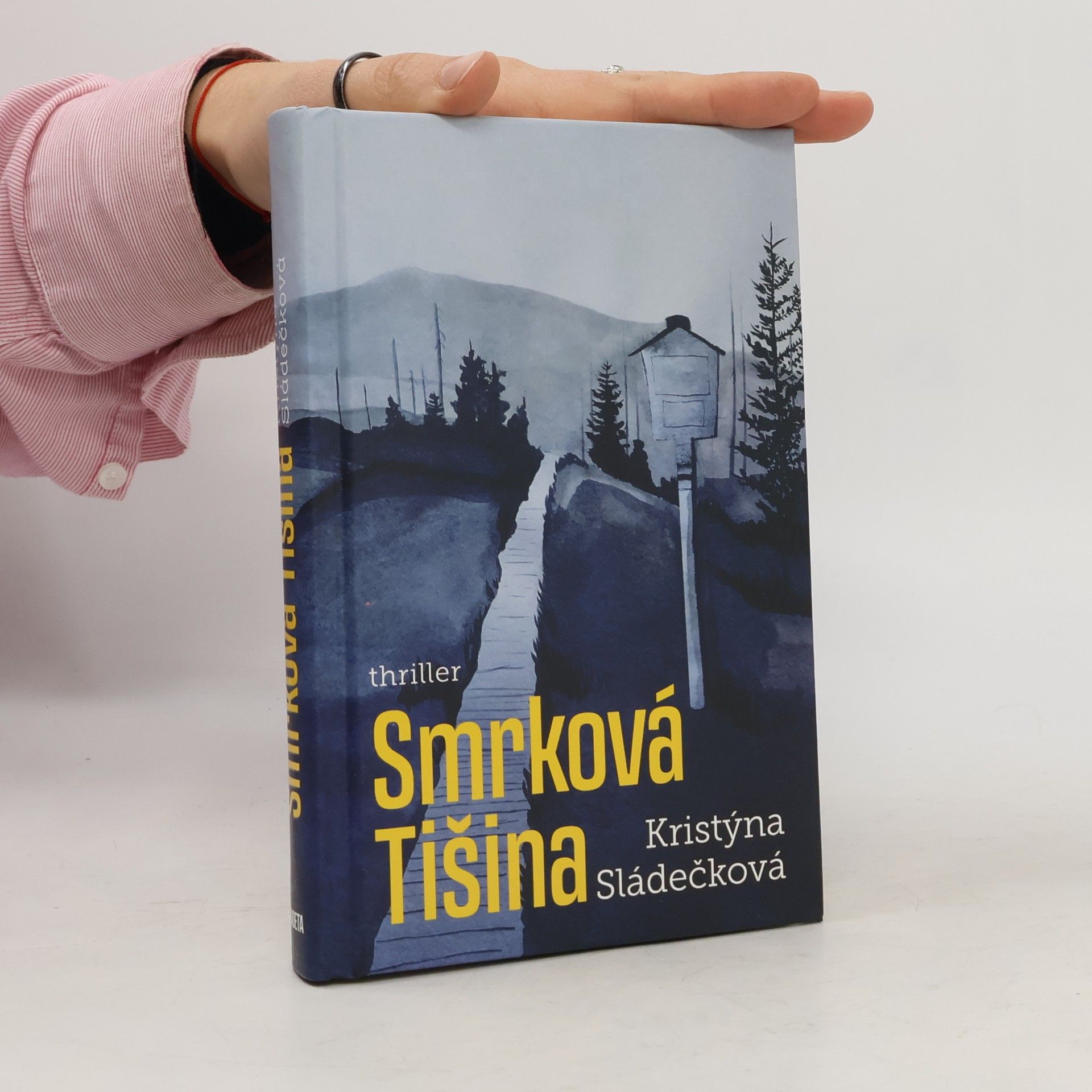 Kristýna Sládečková Smrková Tišina