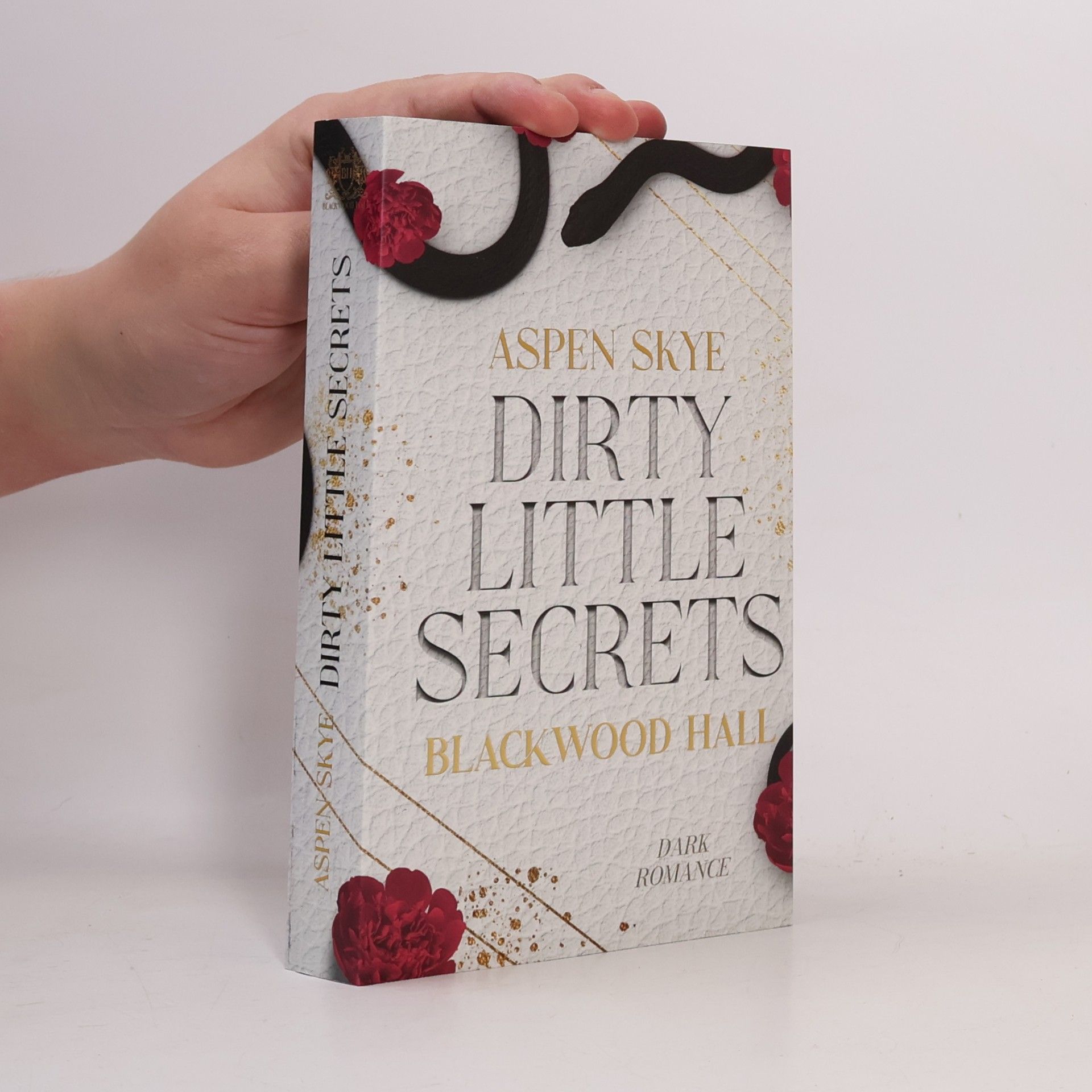Dirty Little Secrets