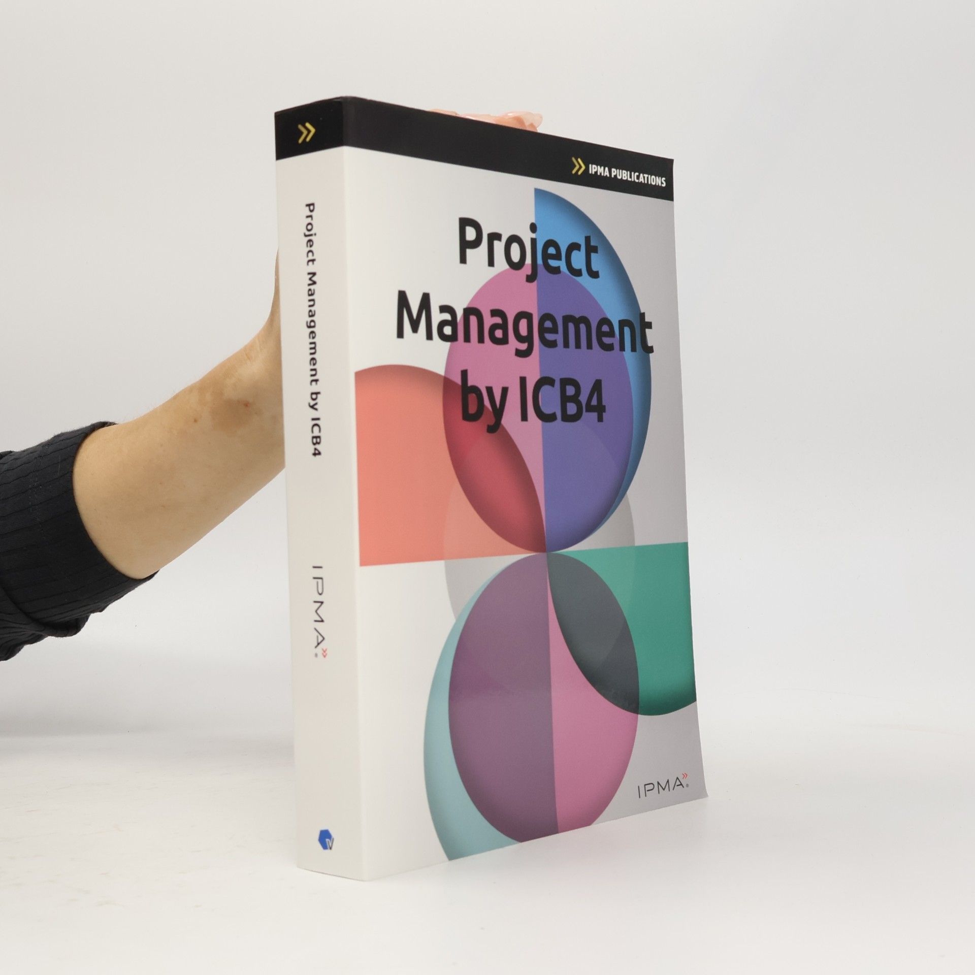 IPMA Series: Project Management by ICB4
