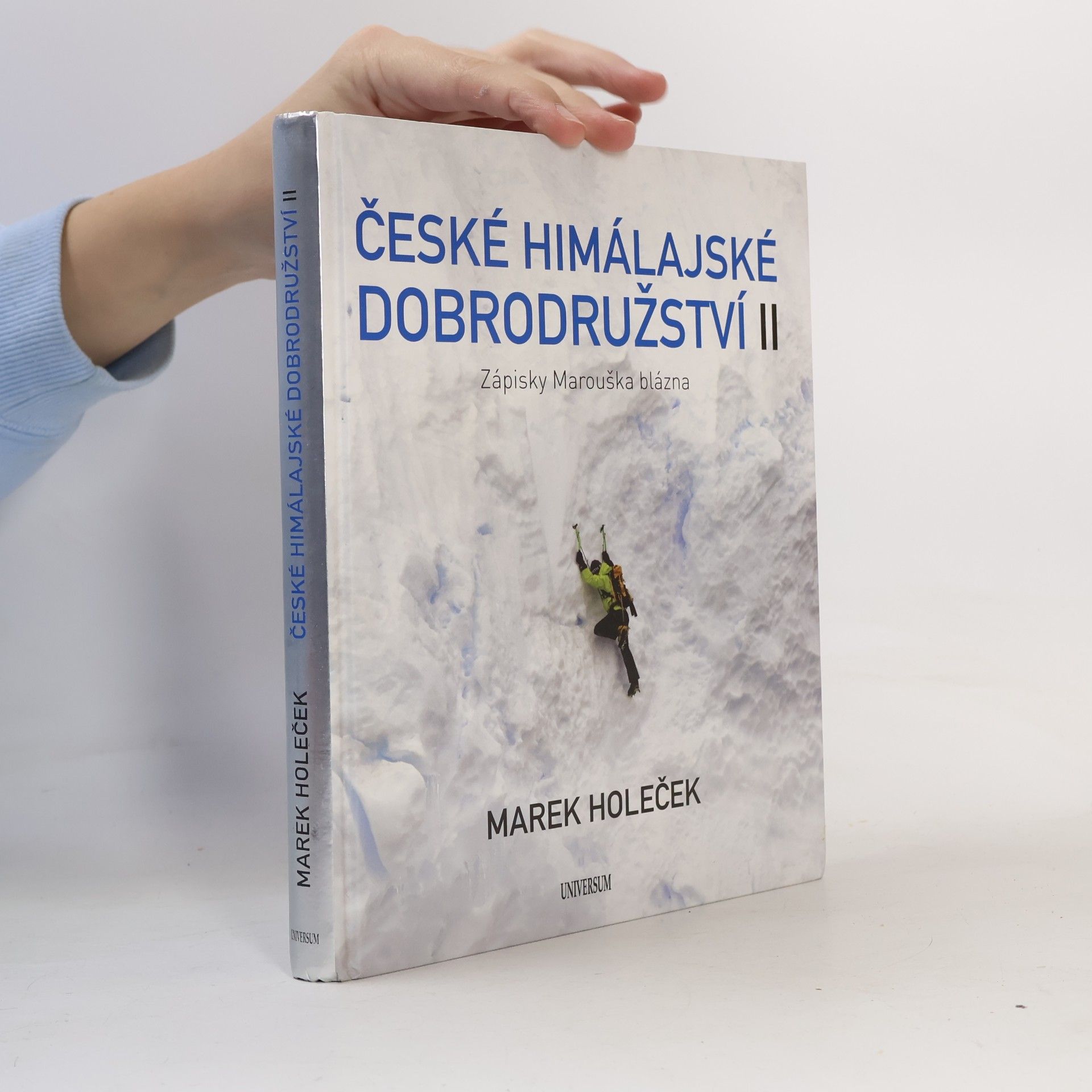 České himálajské dobrodružství II : zápisky Marouška blázna