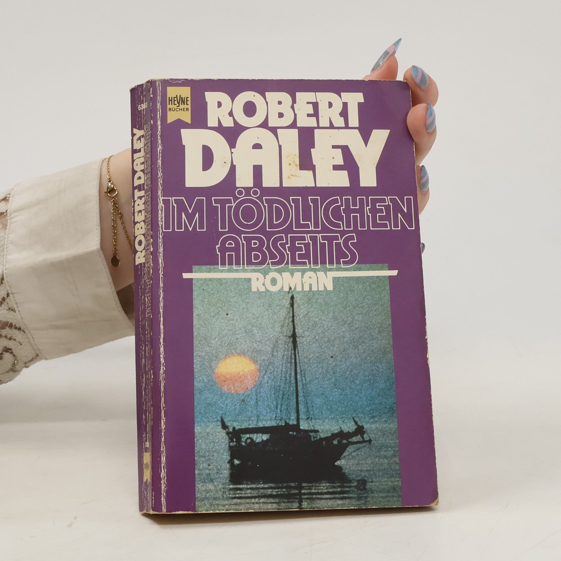 Robert Daley Im tödlichen Abseits