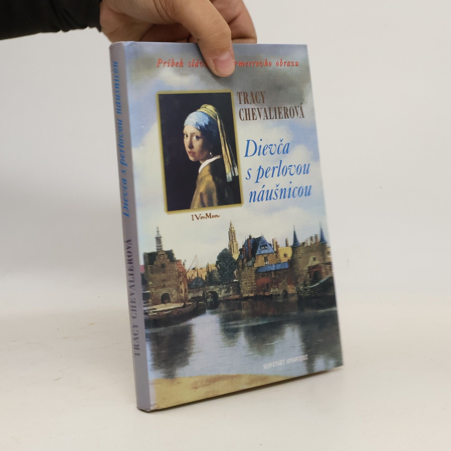 Tracy Chevalier Dievča s perlovou náušnicou