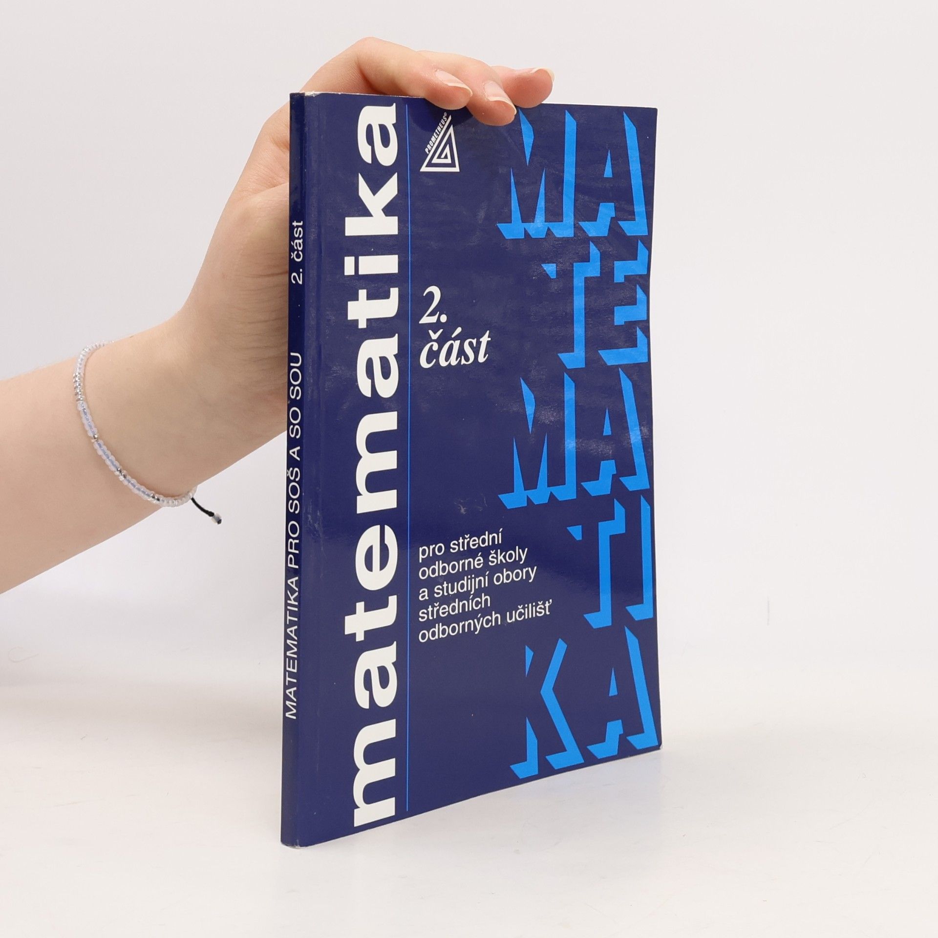 Matematika pro střední odborné školy a studijní obory středních odborných učilišť
