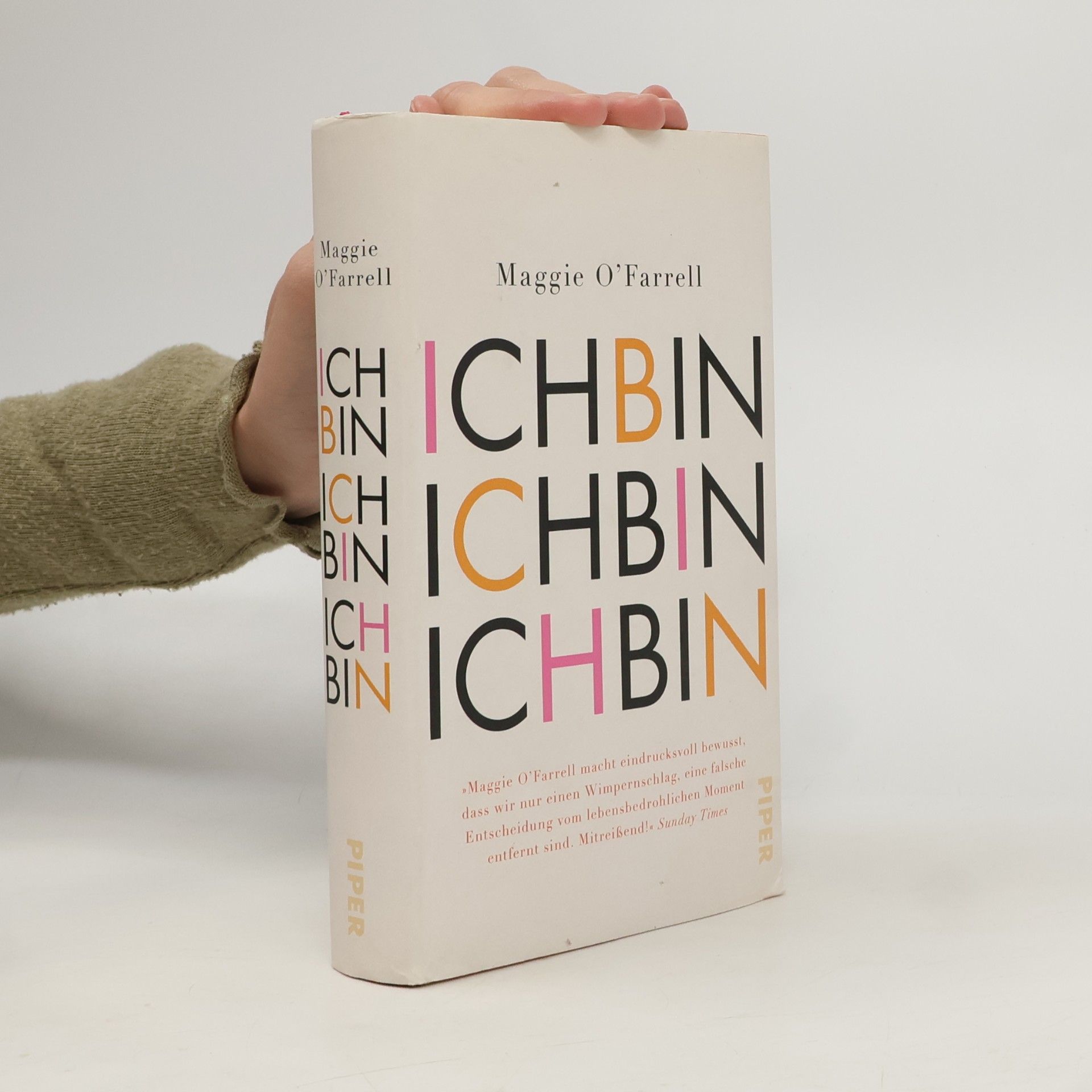 Maggie O. Farrell Ich bin, ich bin, ich bin
