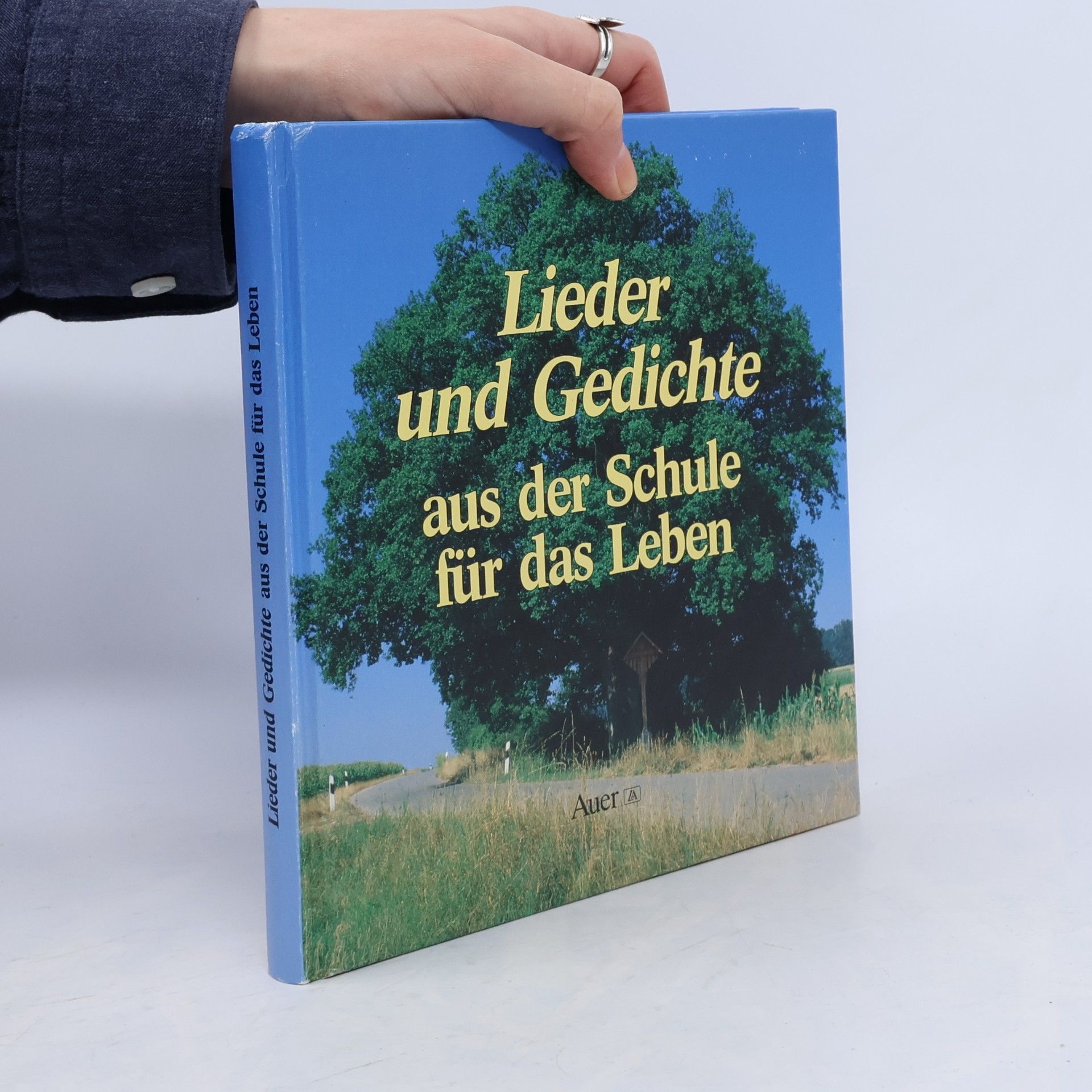 kolektiv Lieder und Gedichte aus der Schule für das Leben