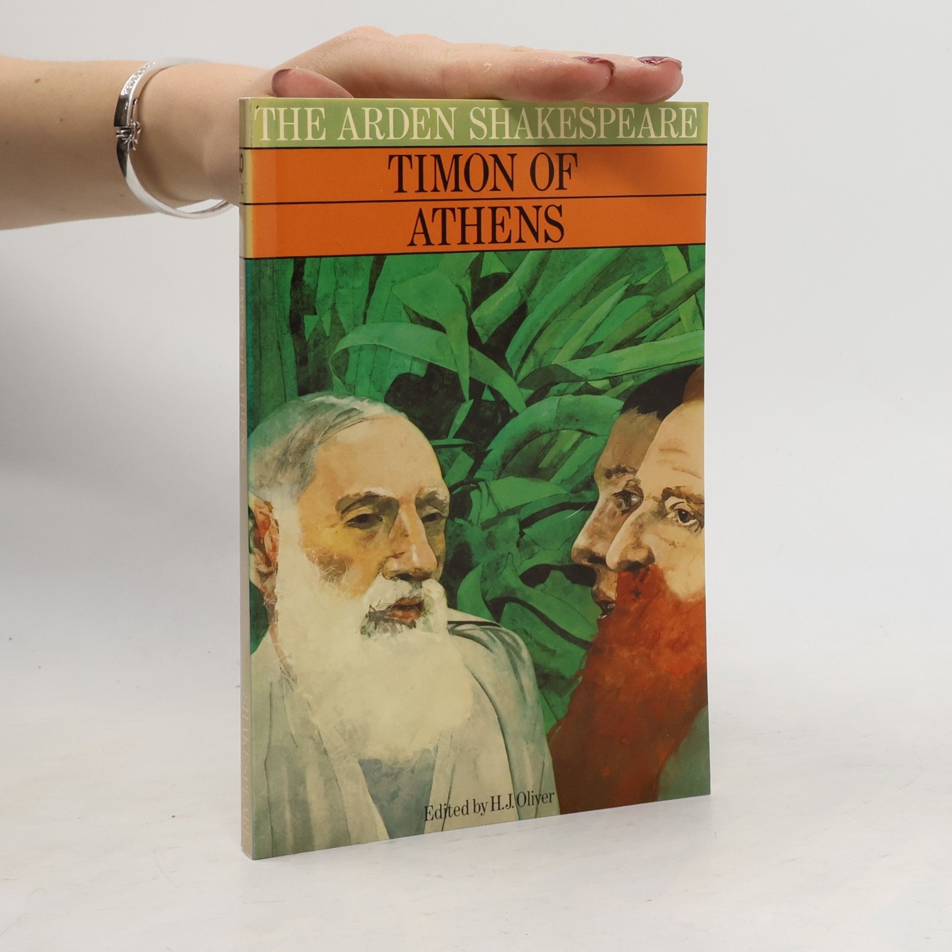 William Shakespeare The Arden Shakespeare: Timon of Athens