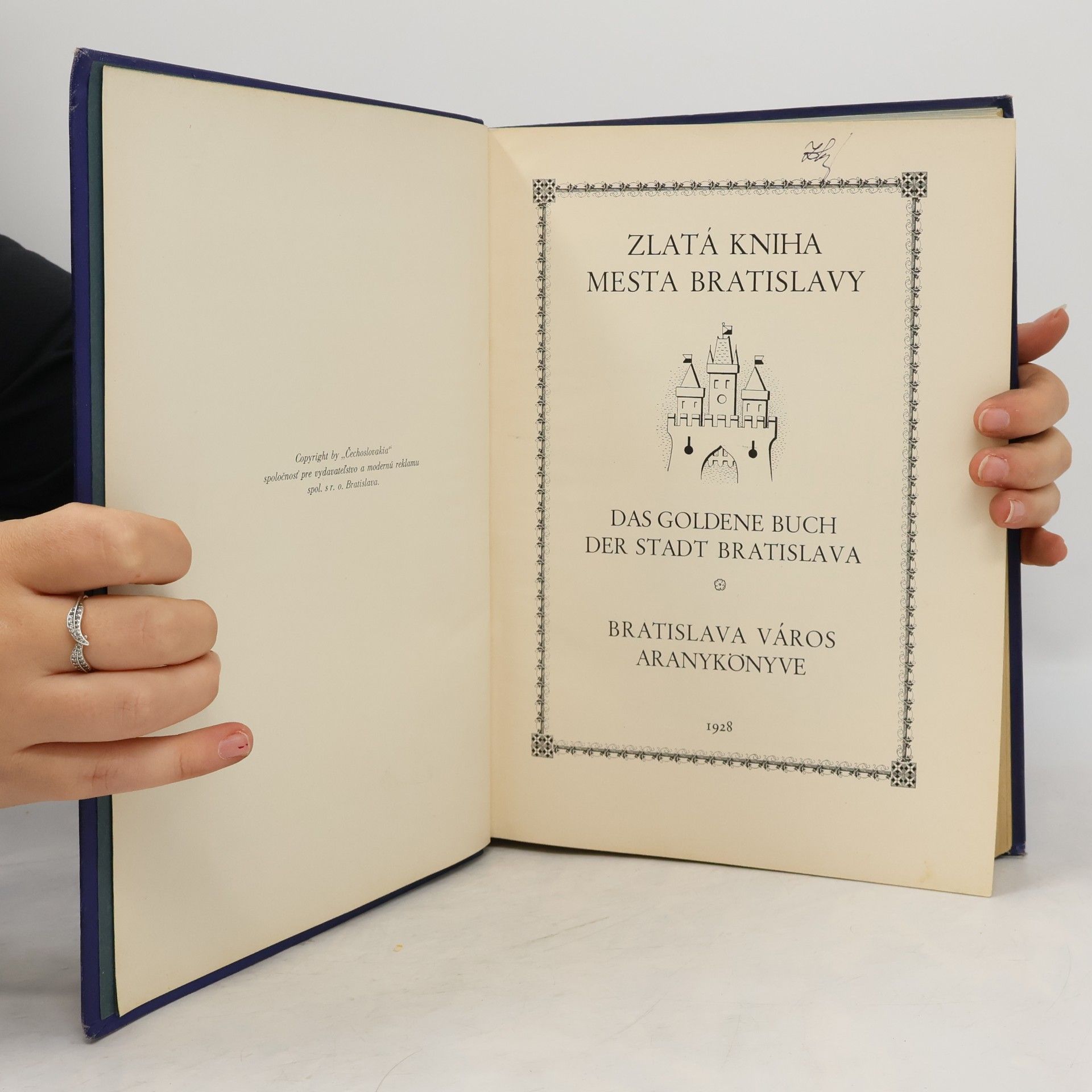 Dezider Stelinger Zlatá kniha mesta Bratislavy. Das goldene Buch der Stadt Bratislava. Bratislava város aranykönyve